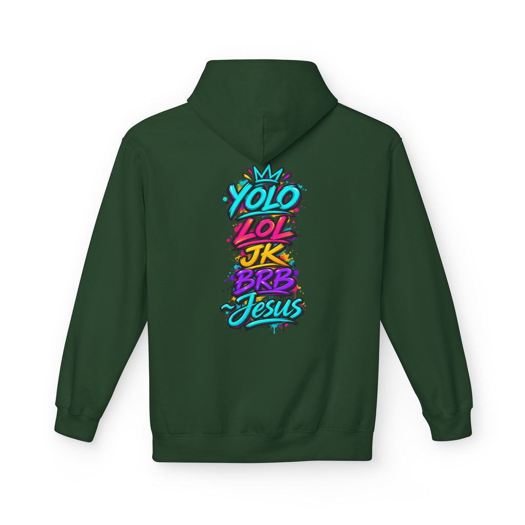 YOLO LOL JK BRB Jesus Hoodie | Neon Christian Graffiti Gildan Softstyle Pullover| Unisex