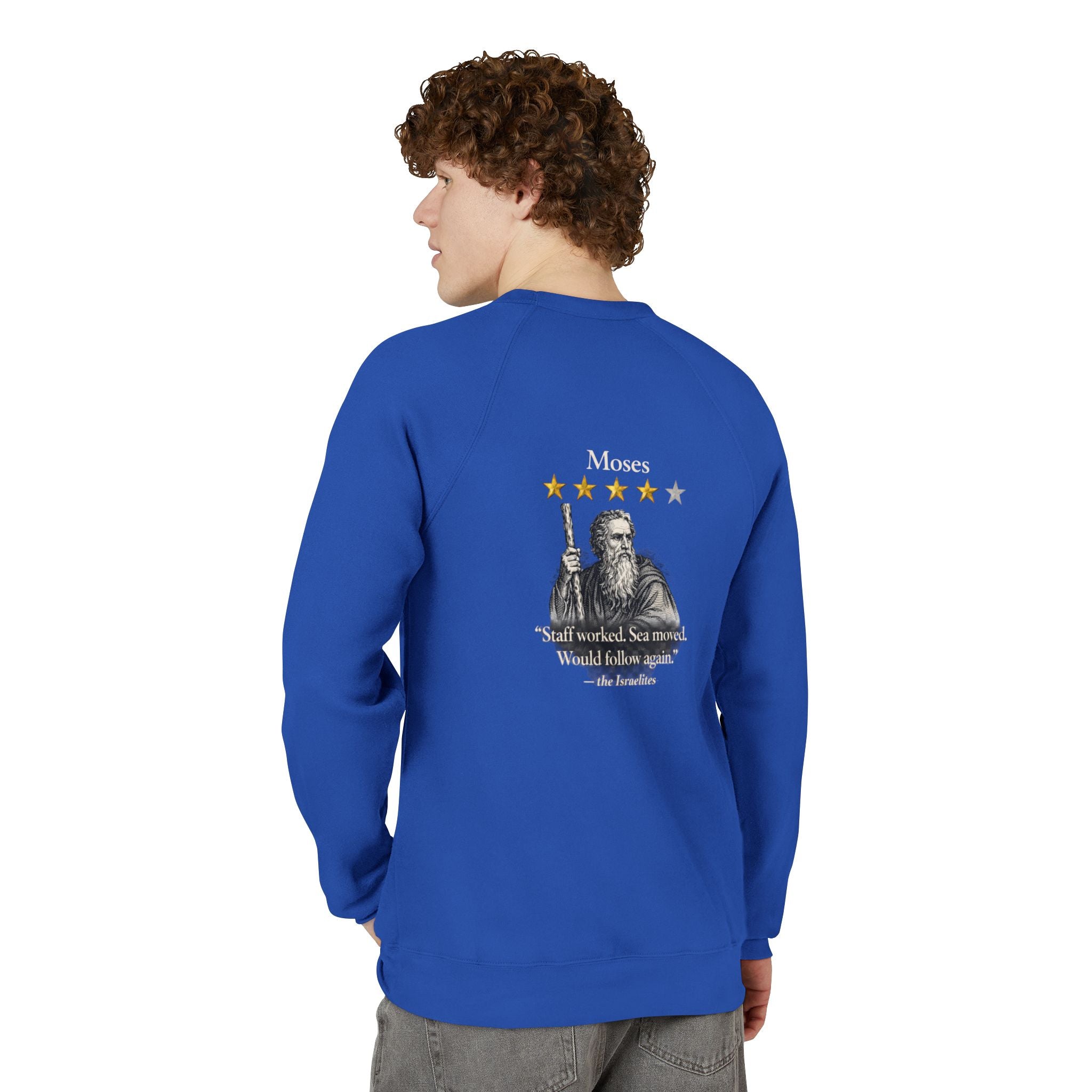 Moses Five-Star Faith Series – Raglan Sweatshirt | “Staff Worked. Sea Moved.” Faith Graphic