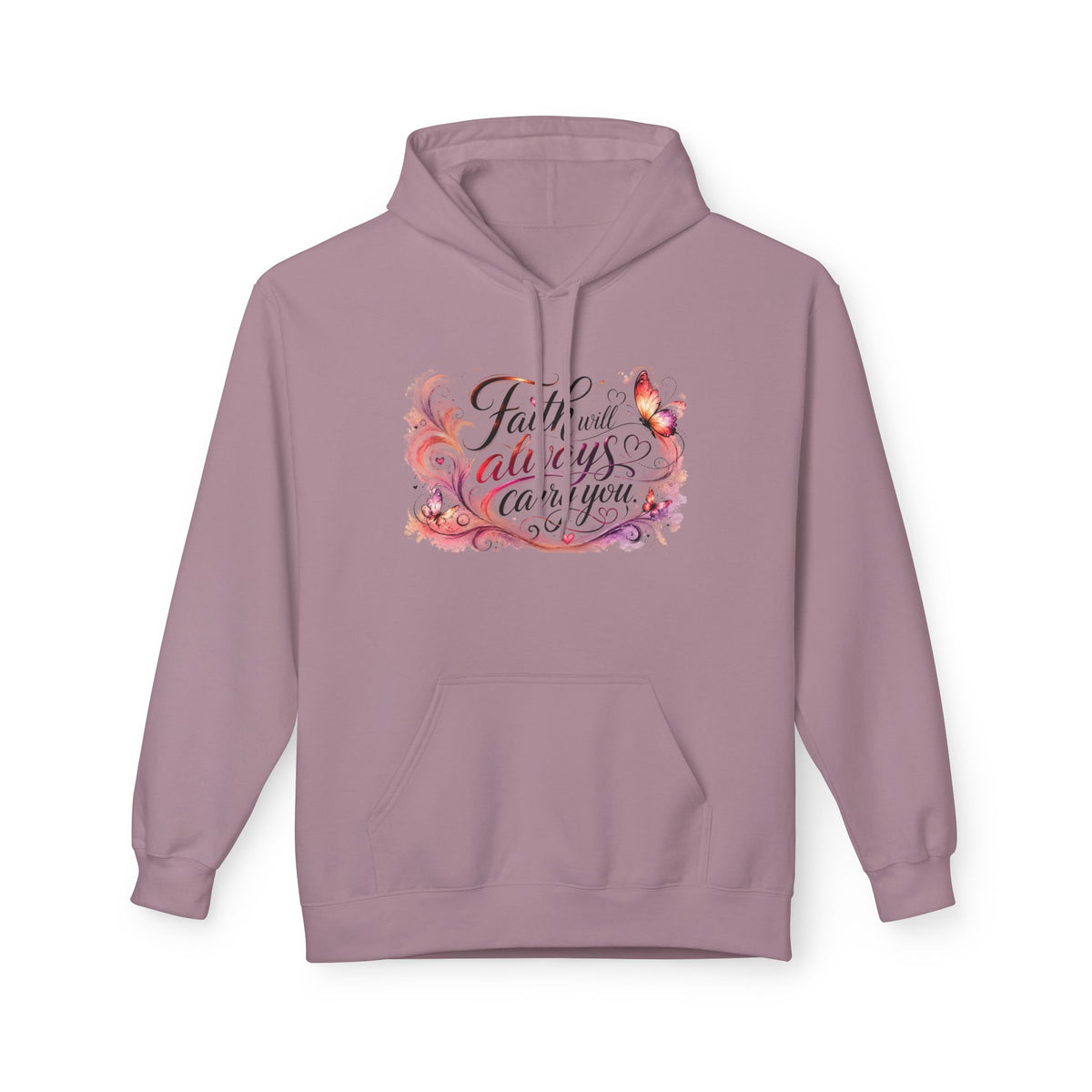 A dusty purple pullover hoodie with a front graphic that reads 'Faith always carries you' in black script, decorated with pink, orange, and purple floral swirls, shown on a plain white background.