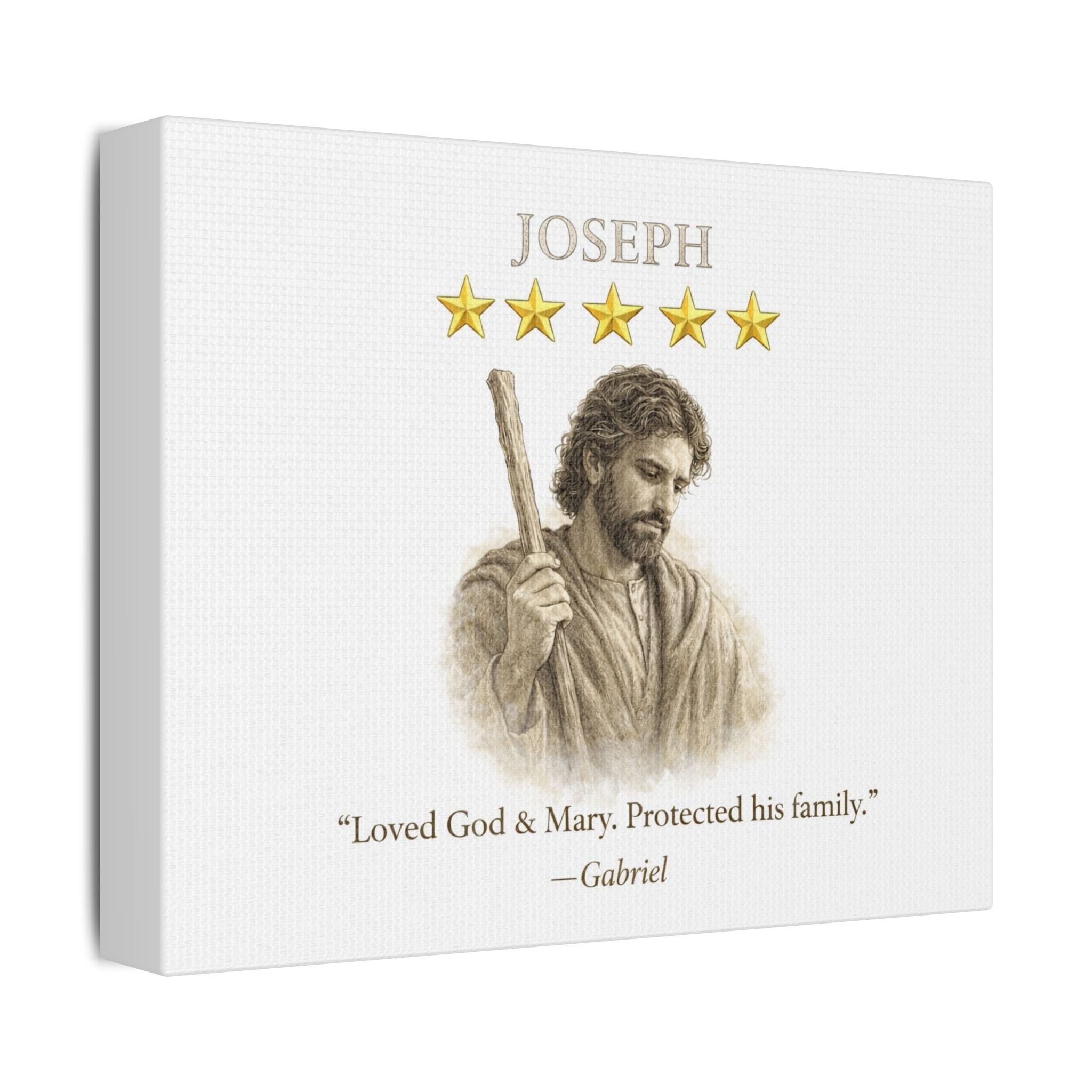 Joseph Canvas — 'Loved God & Mary. Protected His Family.' Religious Wall Art