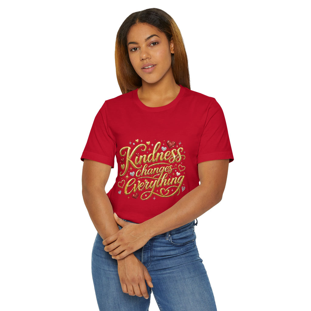 Kindness Changes Everything T-Shirt | Inspirational Script Graphic Tee | Soft Everyday Kindness Shirt