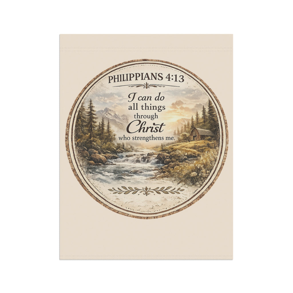 Philippians 4:13 Garden Flag | Christian Faith Yard Banner | Inspirational Outdoor Decor
