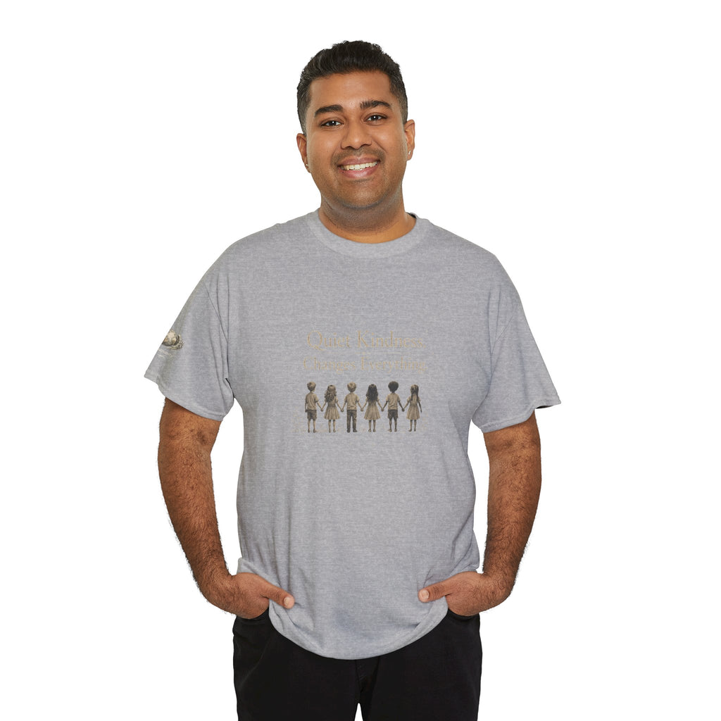 Kindness Graphic Tee – “Quiet Kindness Changes Everything” Inspirational T-Shirt