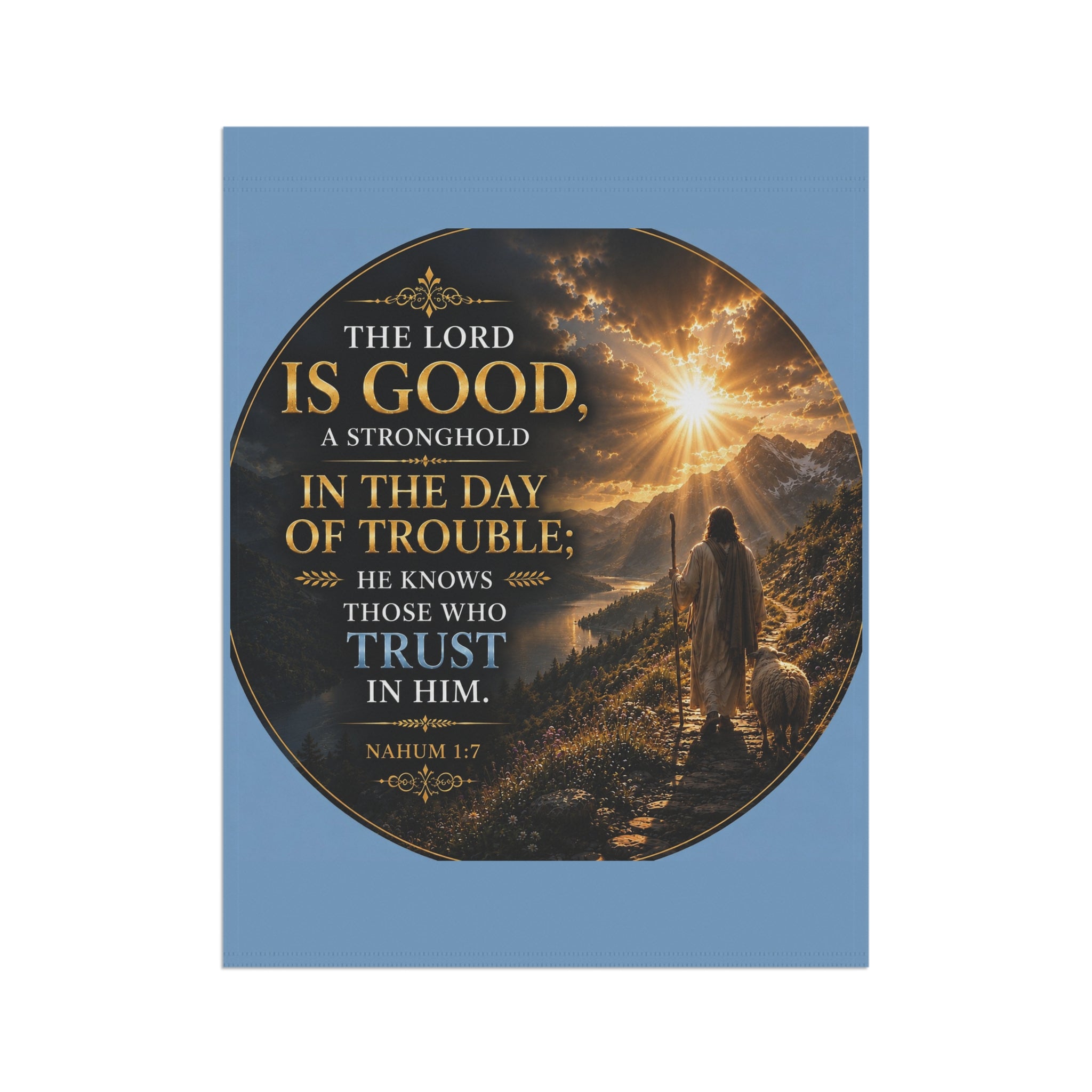 The Lord Is Good Garden Flag | Inspirational Scripture Outdoor Banner | Christian Garden Decor