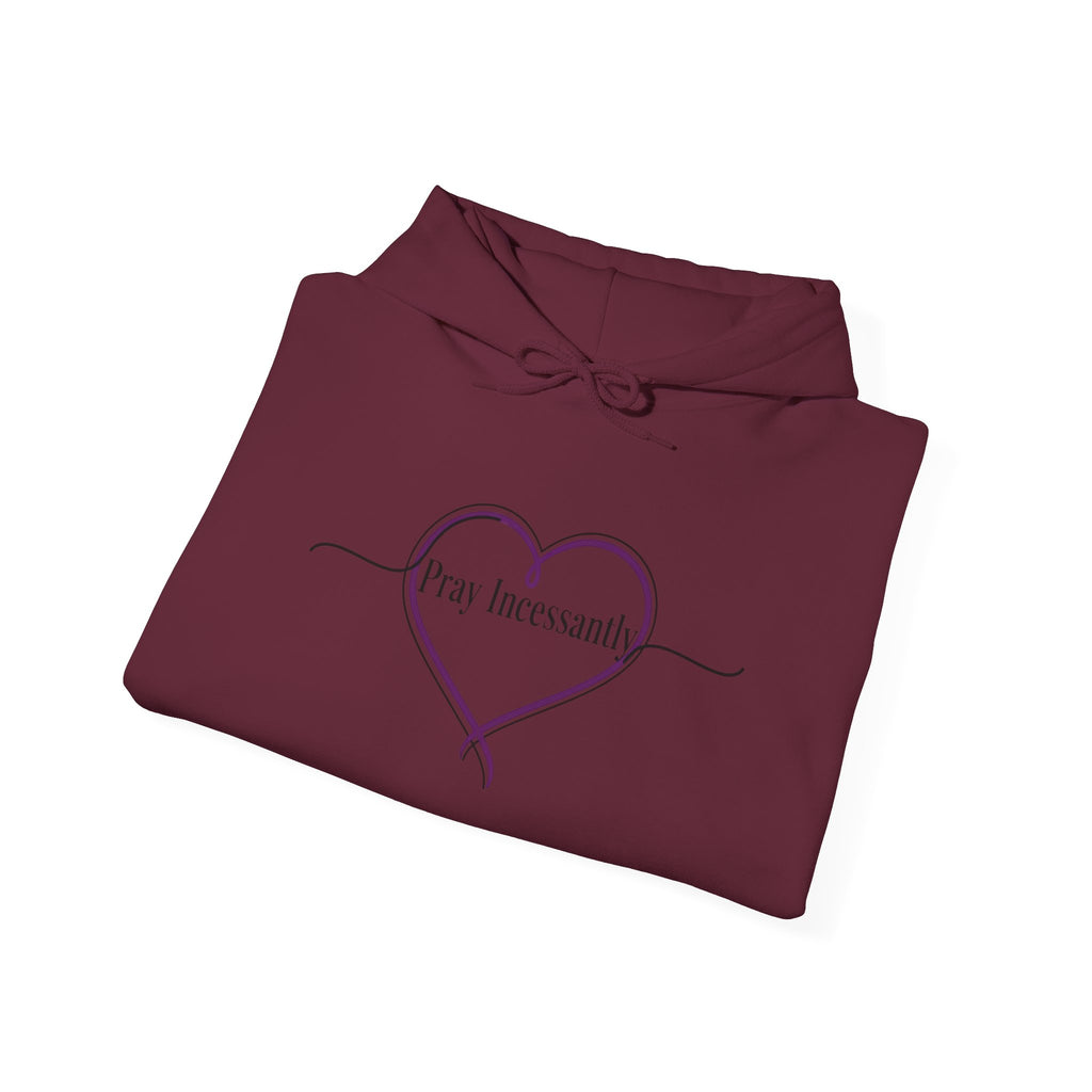 'Pray Incessantly' Heart Script Hoodie — Faith-Inspired Pullover