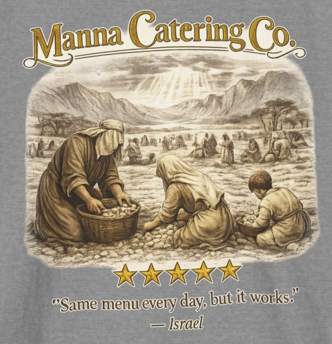 “Same Menu Every Day, But It Works” – Vintage Graphic T-Shirt| Five-Star Faith Series