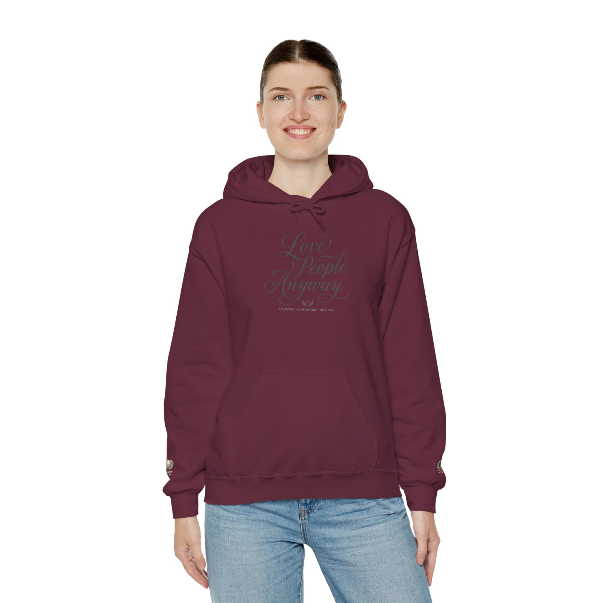 “Love People Anyway” Hoodie – Inspirational Script Graphic Sweatshirt | Compassion Message Pullover
