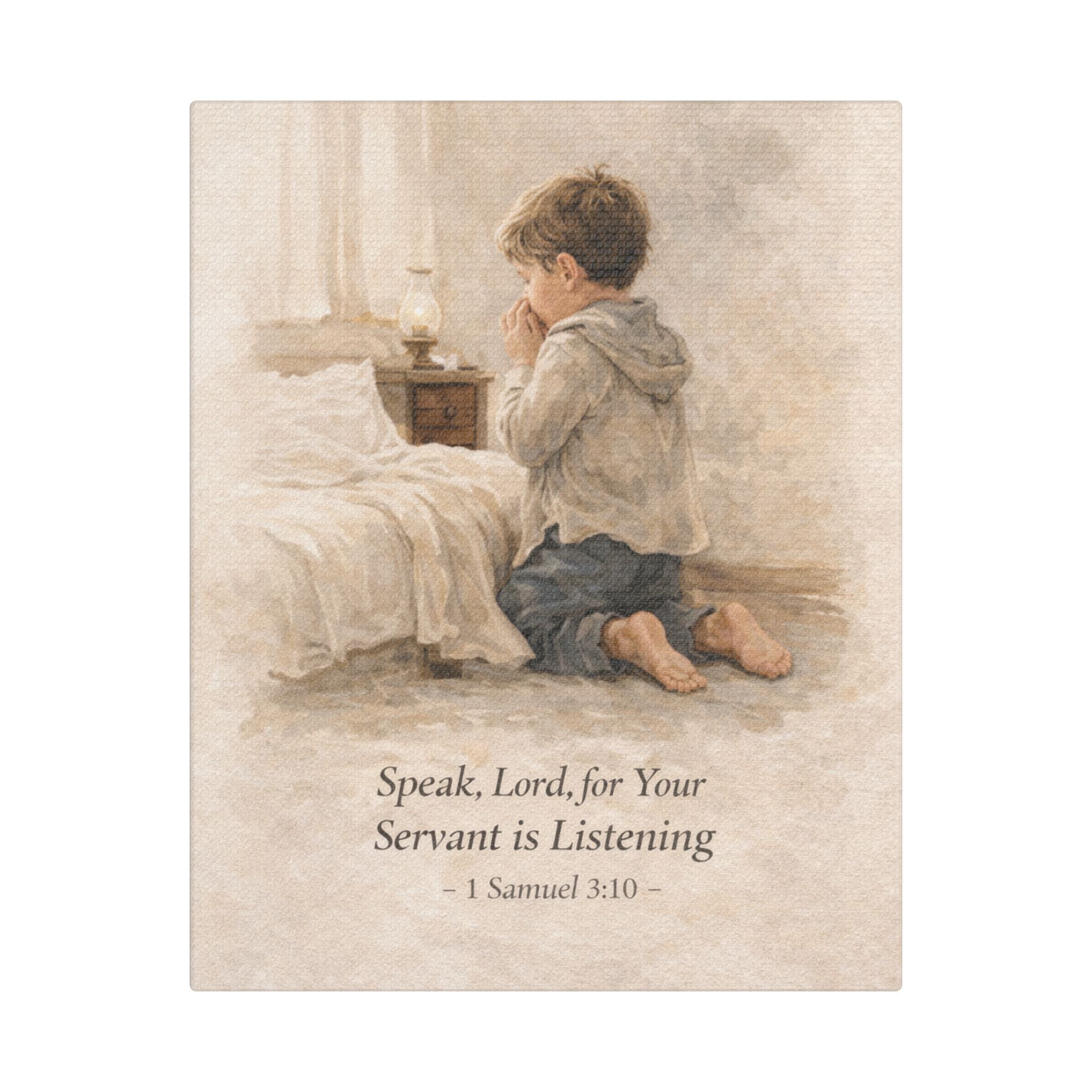 Speak, Lord, For Your Servant Is Listening – Canvas Wall Art | Praying Boy