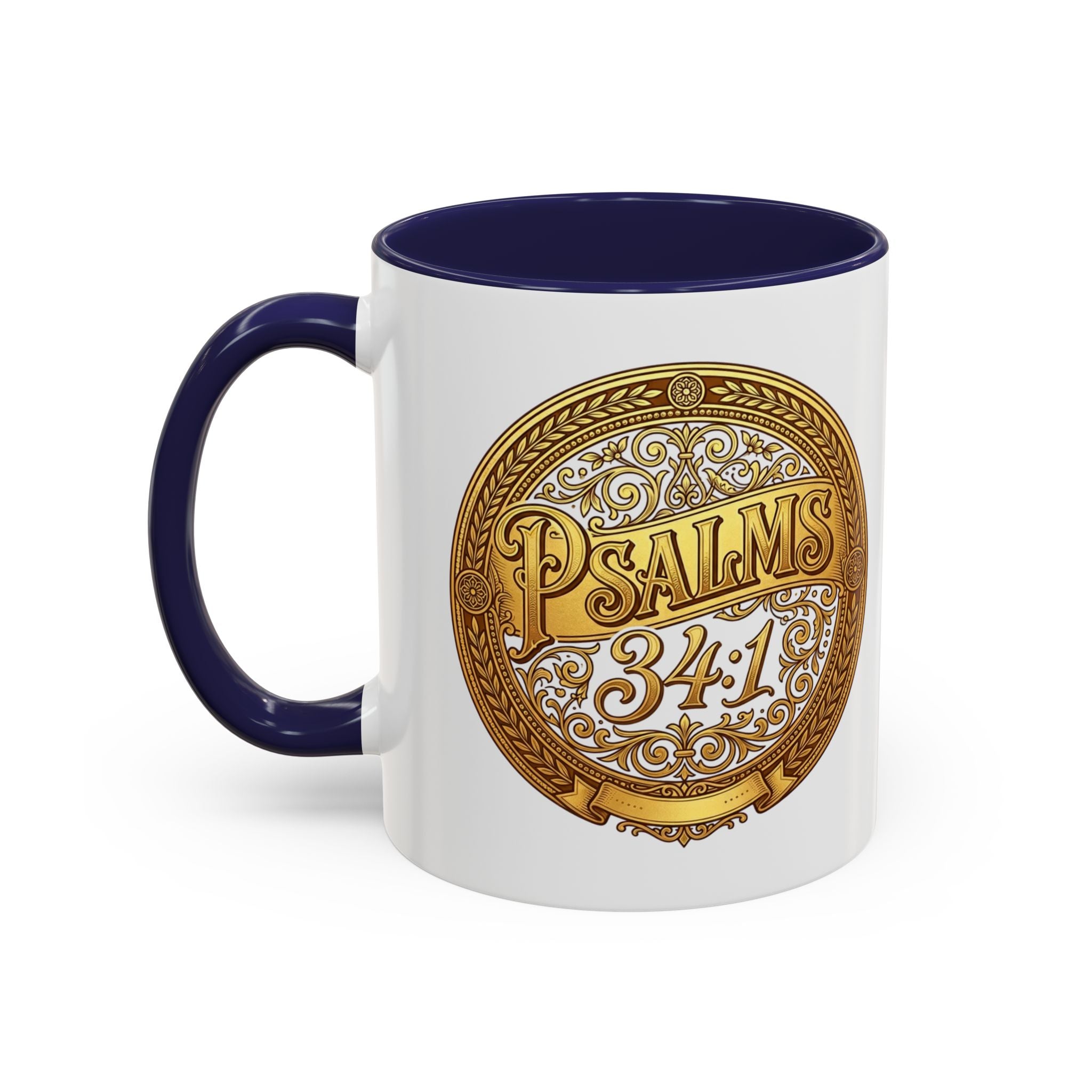 Psalm 34:1 Coffee Mug | Christian Scripture Accent Mug | Inspirational Faith Gift
