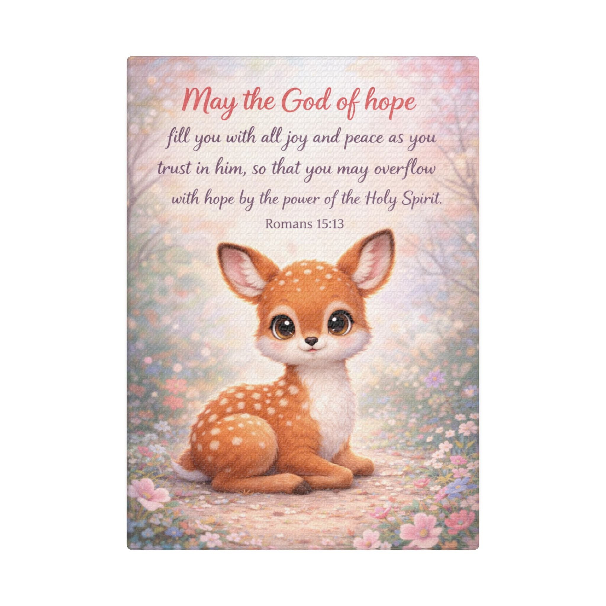 Scripture Woodland Animals – Fawn – Romans 15:13 Canvas Print