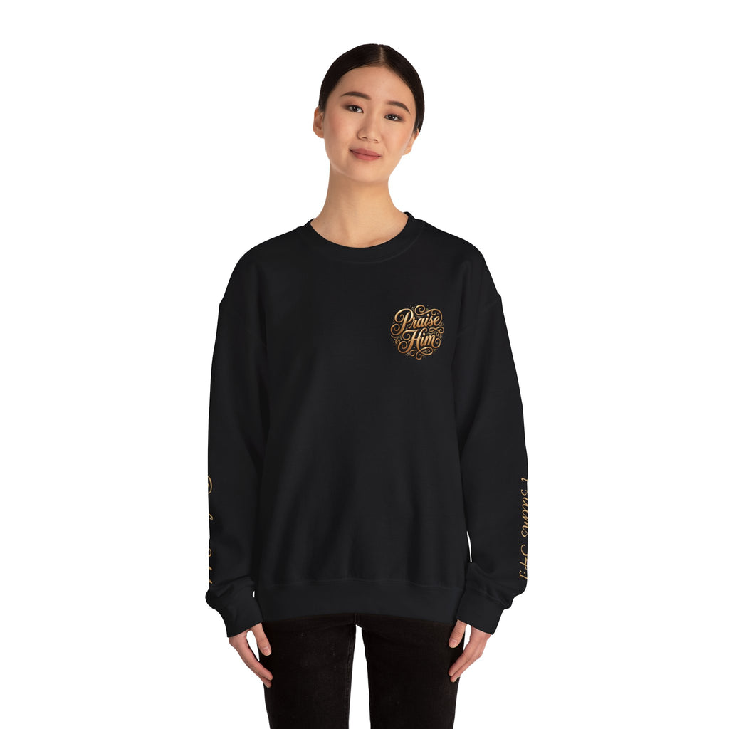 Praise Psalm 150 Sweatshirt | Christian Faith Crewneck Pullover | Inspirational Worship Apparel