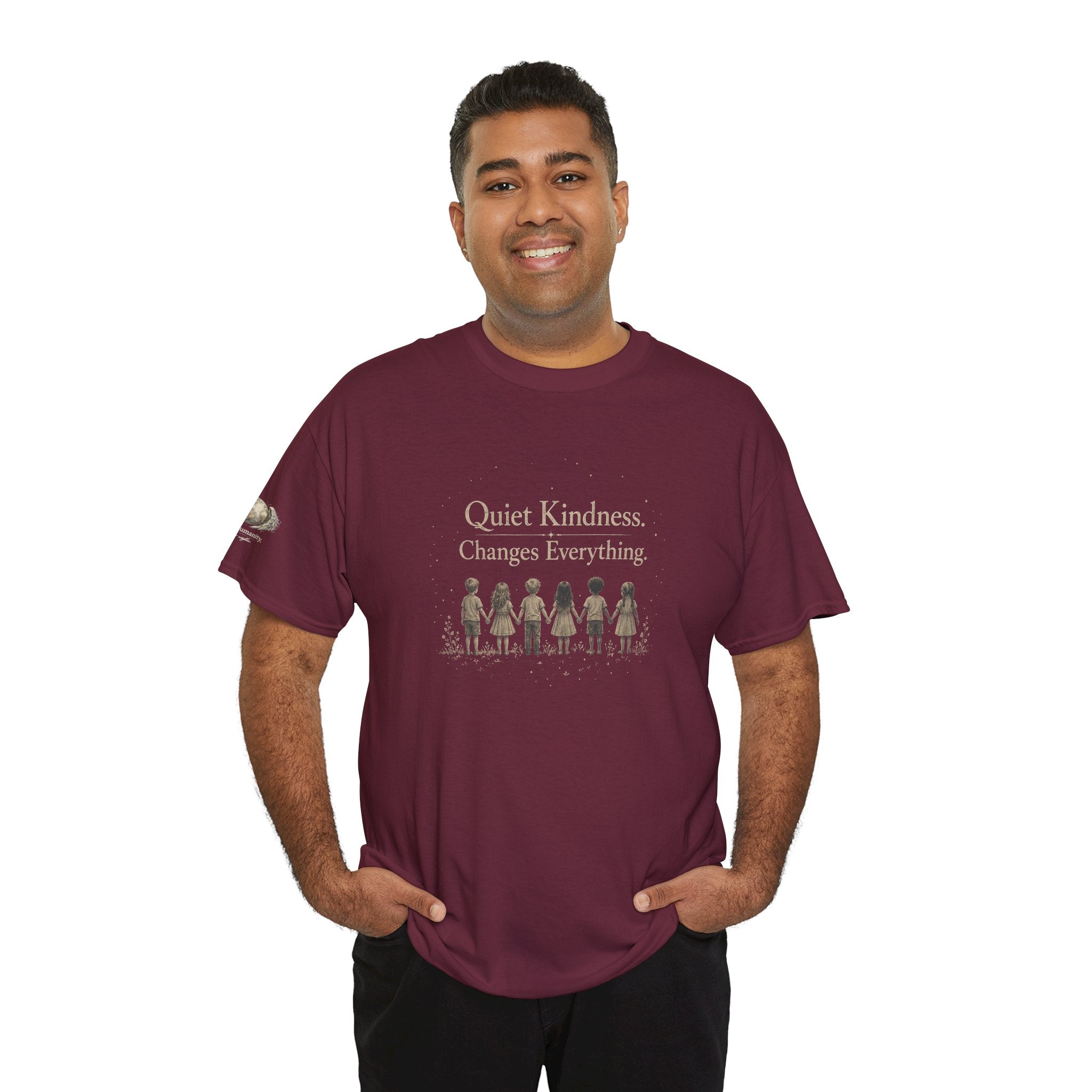 Kindness Graphic Tee – “Quiet Kindness Changes Everything” Inspirational T-Shirt