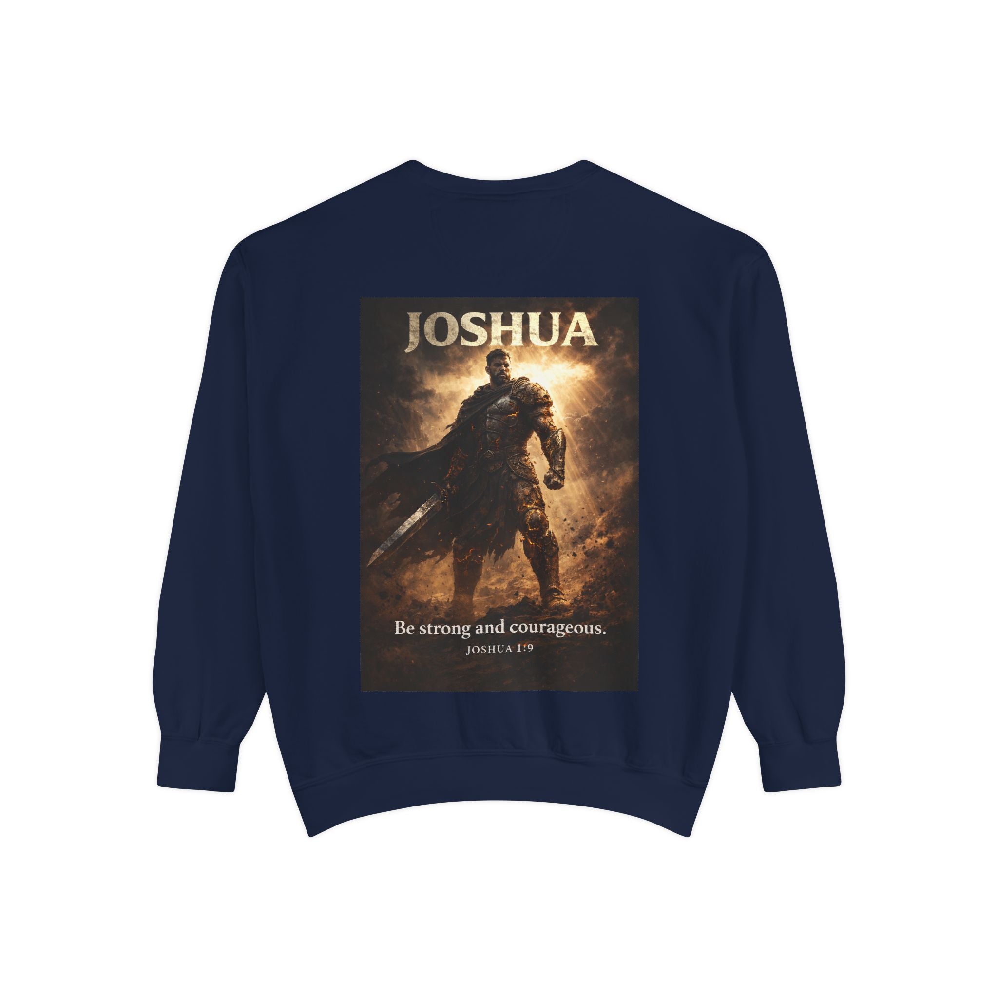 Joshua Courage Sweatshirt | Be Strong and Courageous Christian Crewneck | Inspirational Faith Apparel