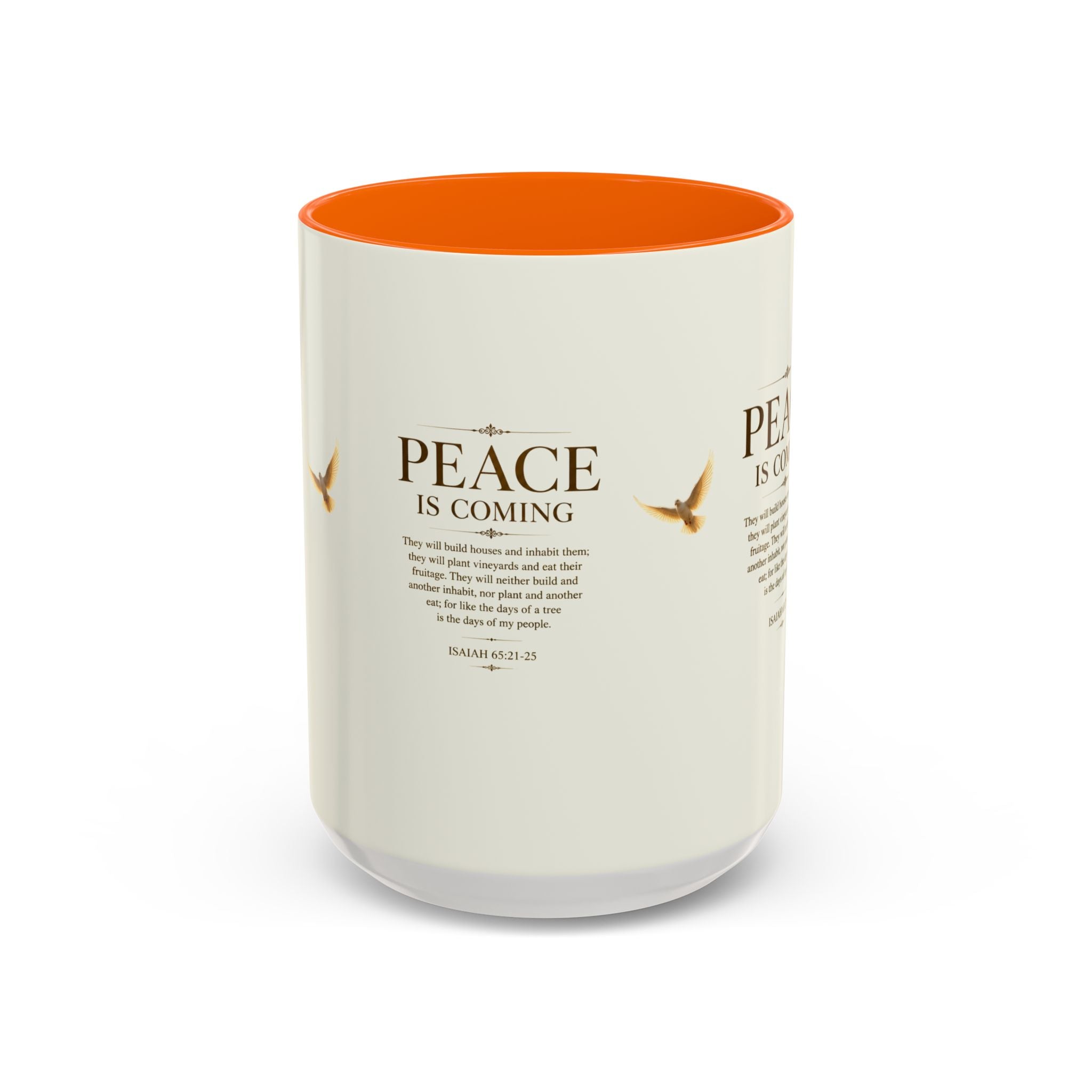 Peace Is Coming Accent Coffee Mug | Isaiah 65:21-25 Christian Mug | Inspirational Faith Gift