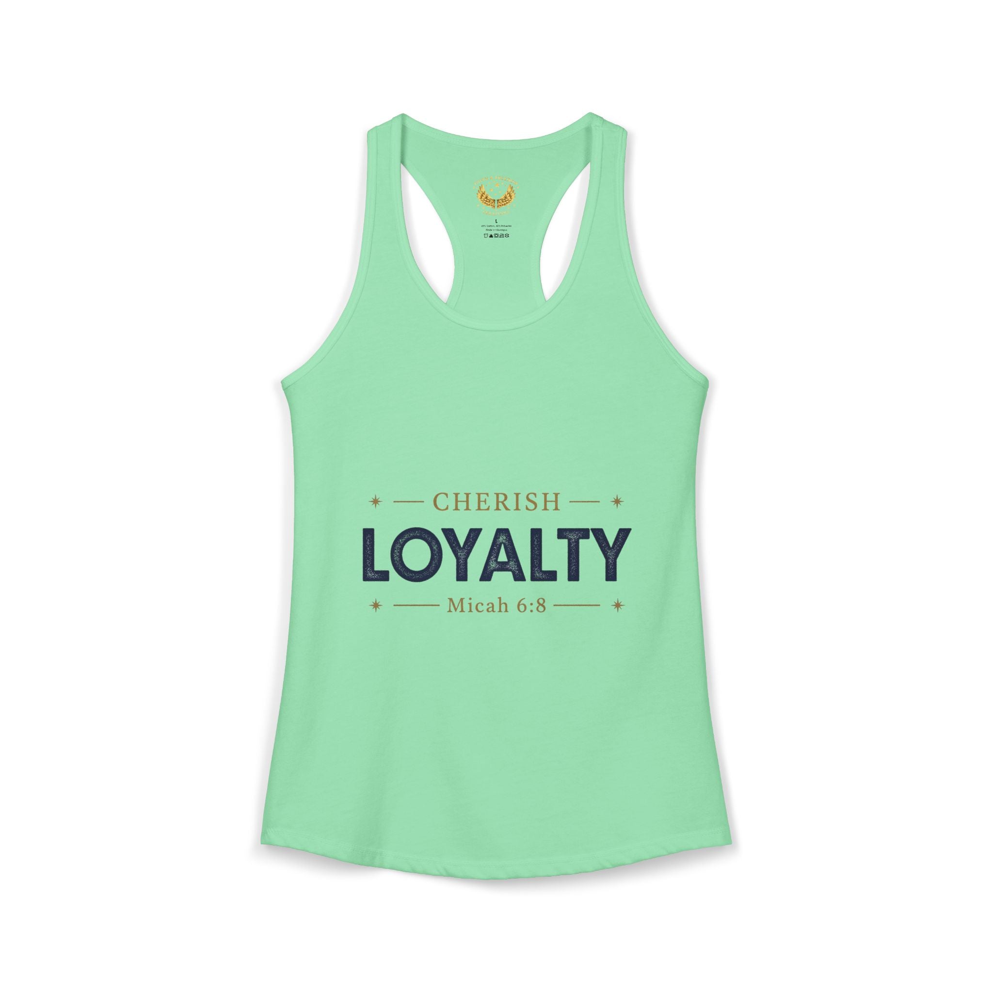 Cherish Loyalty – Women’s Racerback Tank | Inspirational Faith Graphic
