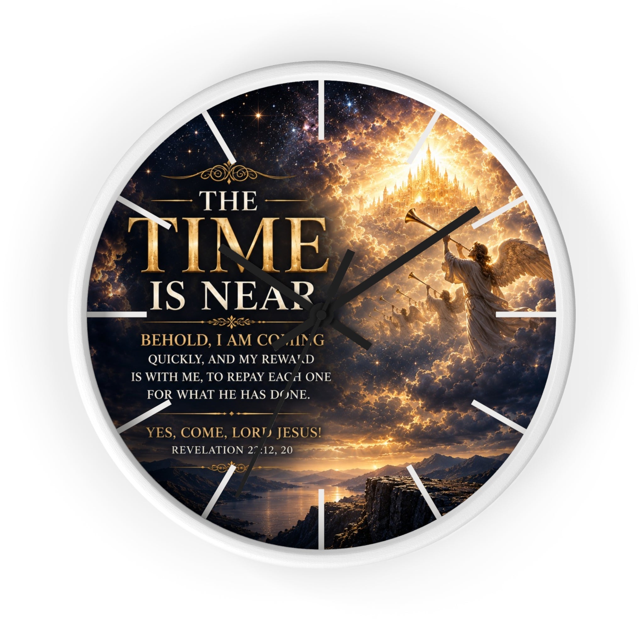 Inspirational Christian wall clock featuring celestial clouds, radiant golden light, and Revelation 22 scripture artwork with the phrase “The Time Is Near.”