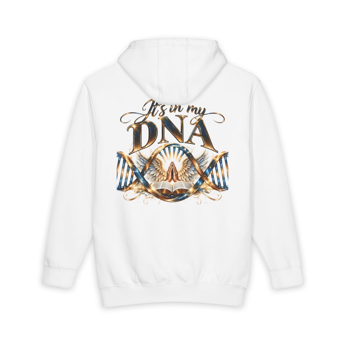 Back view of a white heavyweight Christian hoodie featuring large It's in My DNA lettering in metallic-look gold and blue, intertwined DNA strands, an open Bible, praying hands, angel wings, and radiant golden light.