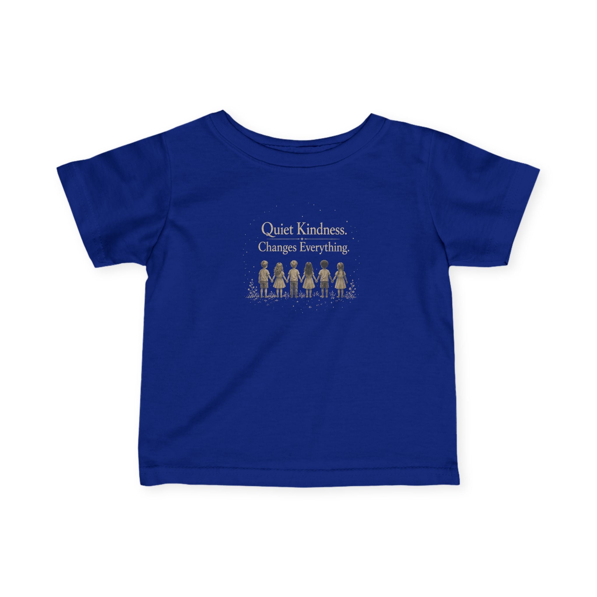 Quiet Kindness Changes Everything Infant Tee | Baby Inspirational Shirt | Soft Cotton Baby T-Shirt