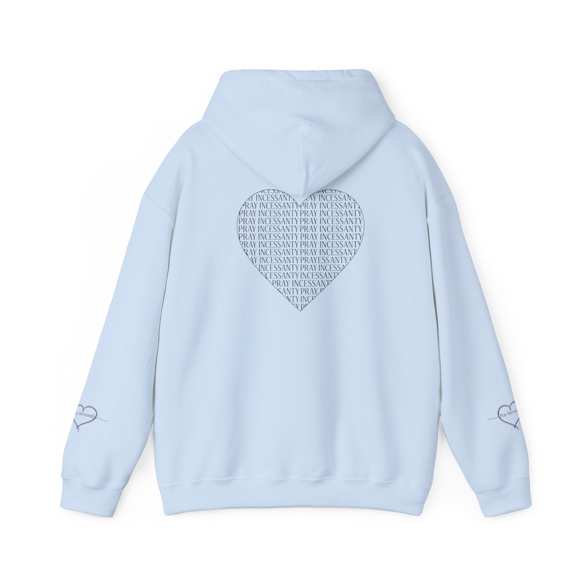 'Pray Incessantly' Heart Script Hoodie — Faith-Inspired Pullover