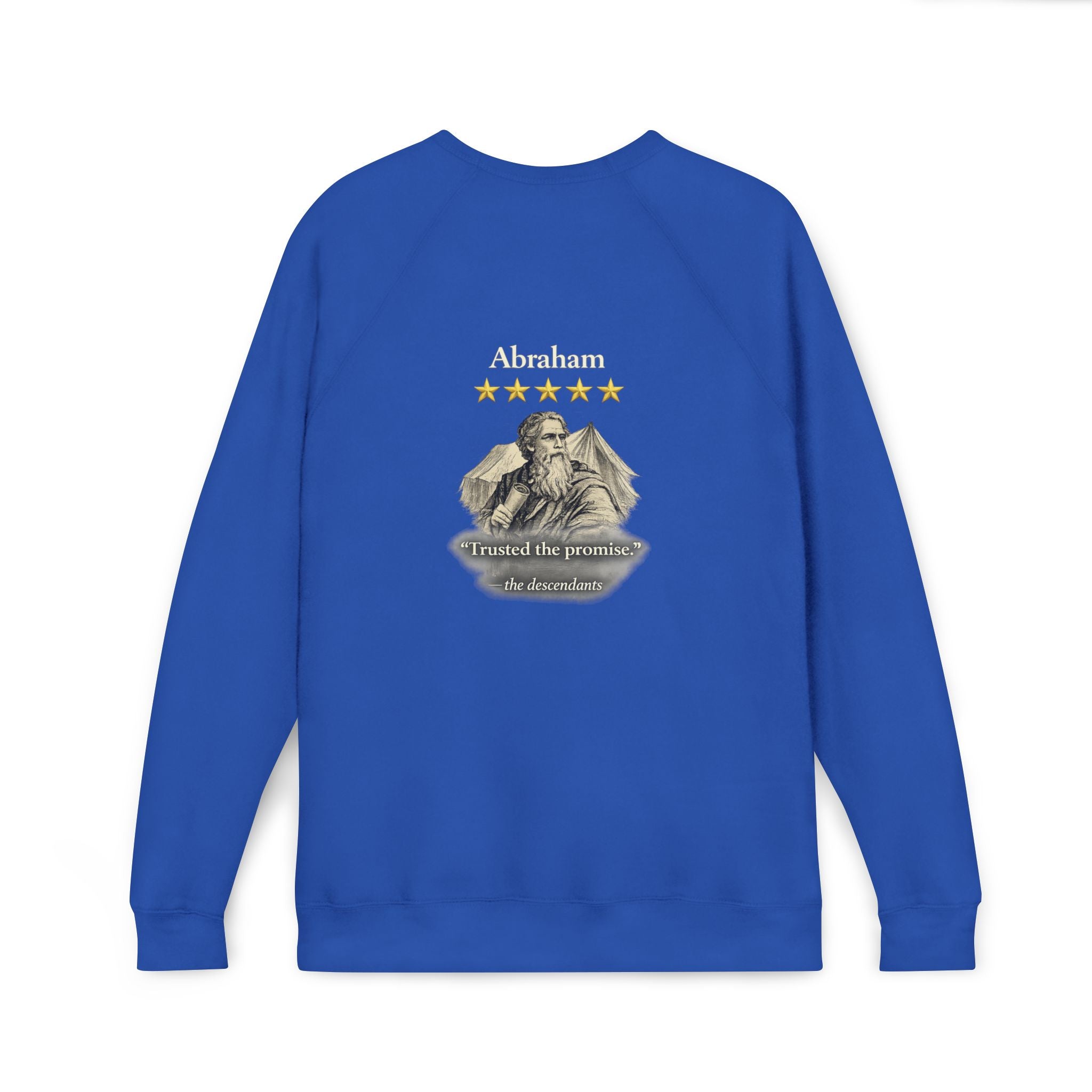 Abraham— "I trusted the promise" Graphic Crewneck Sweatshirt