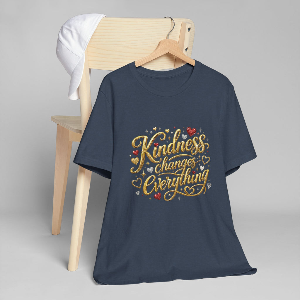 Kindness Changes Everything T-Shirt | Inspirational Script Graphic Tee | Soft Everyday Kindness Shirt