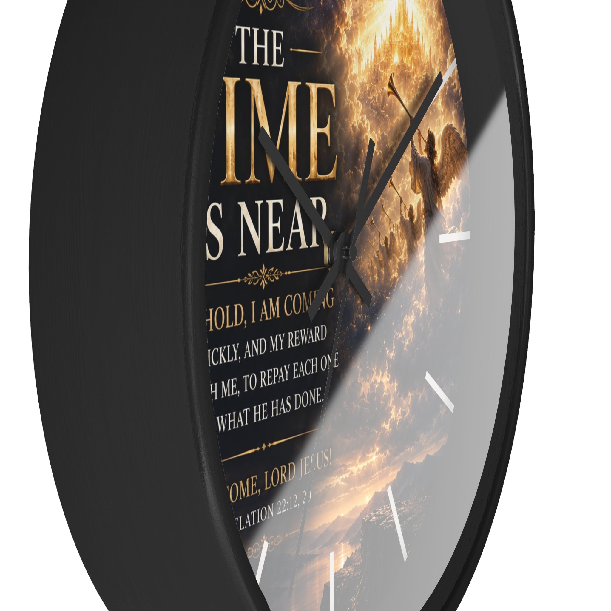 The Time Is Near Wall Clock | Revelation 22 Christian Scripture Clock | Inspirational Faith Decor