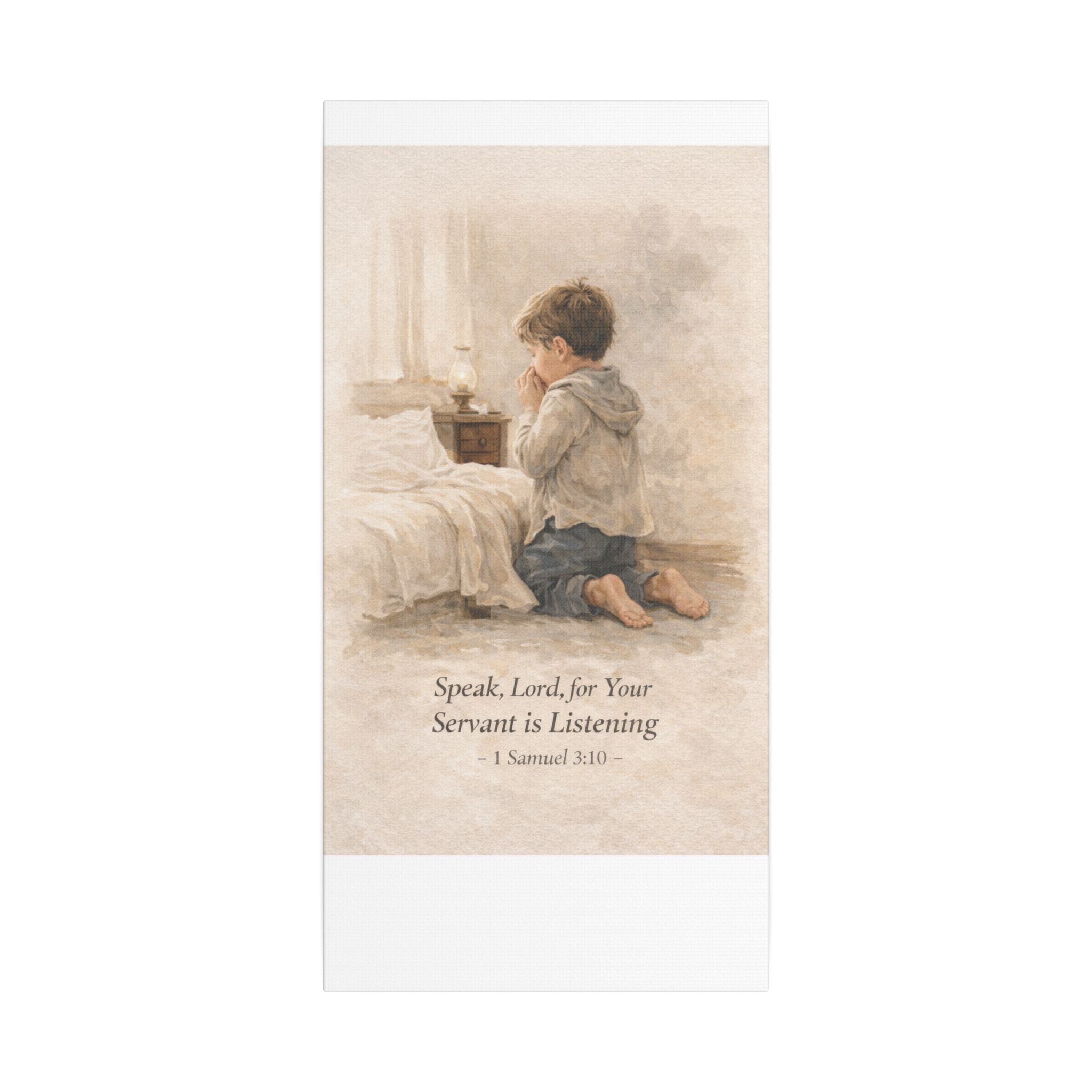 Speak, Lord, For Your Servant Is Listening – Canvas Wall Art | Praying Boy