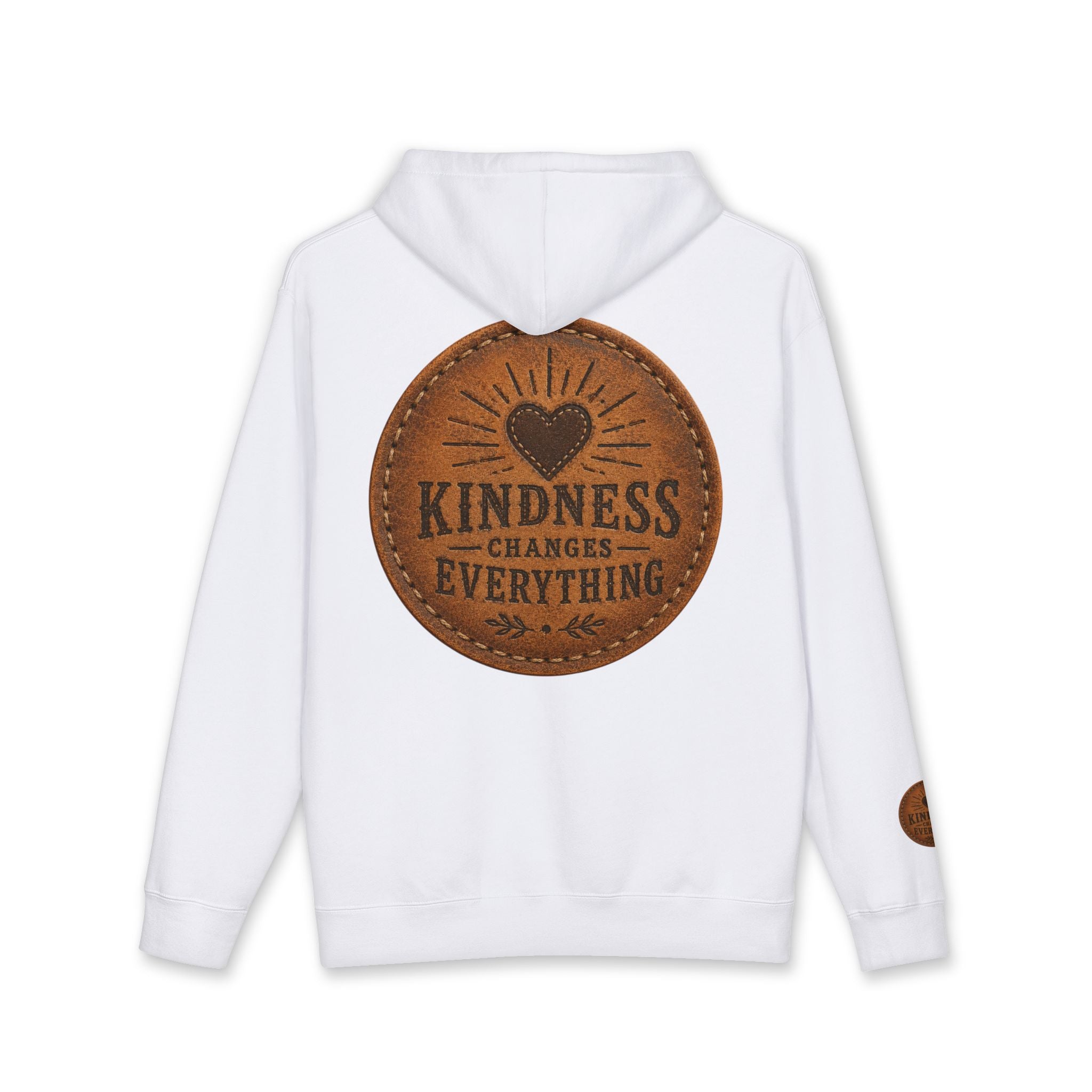 Kindness Changes Everything Hoodie — Inspirational Heart Patch Design