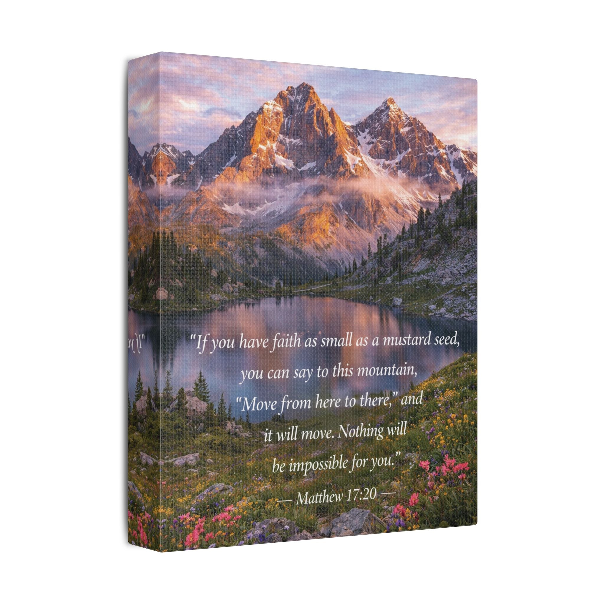 Peaceful Scenes – Mountain Landscape – Matthew 17:20 Canvas Print