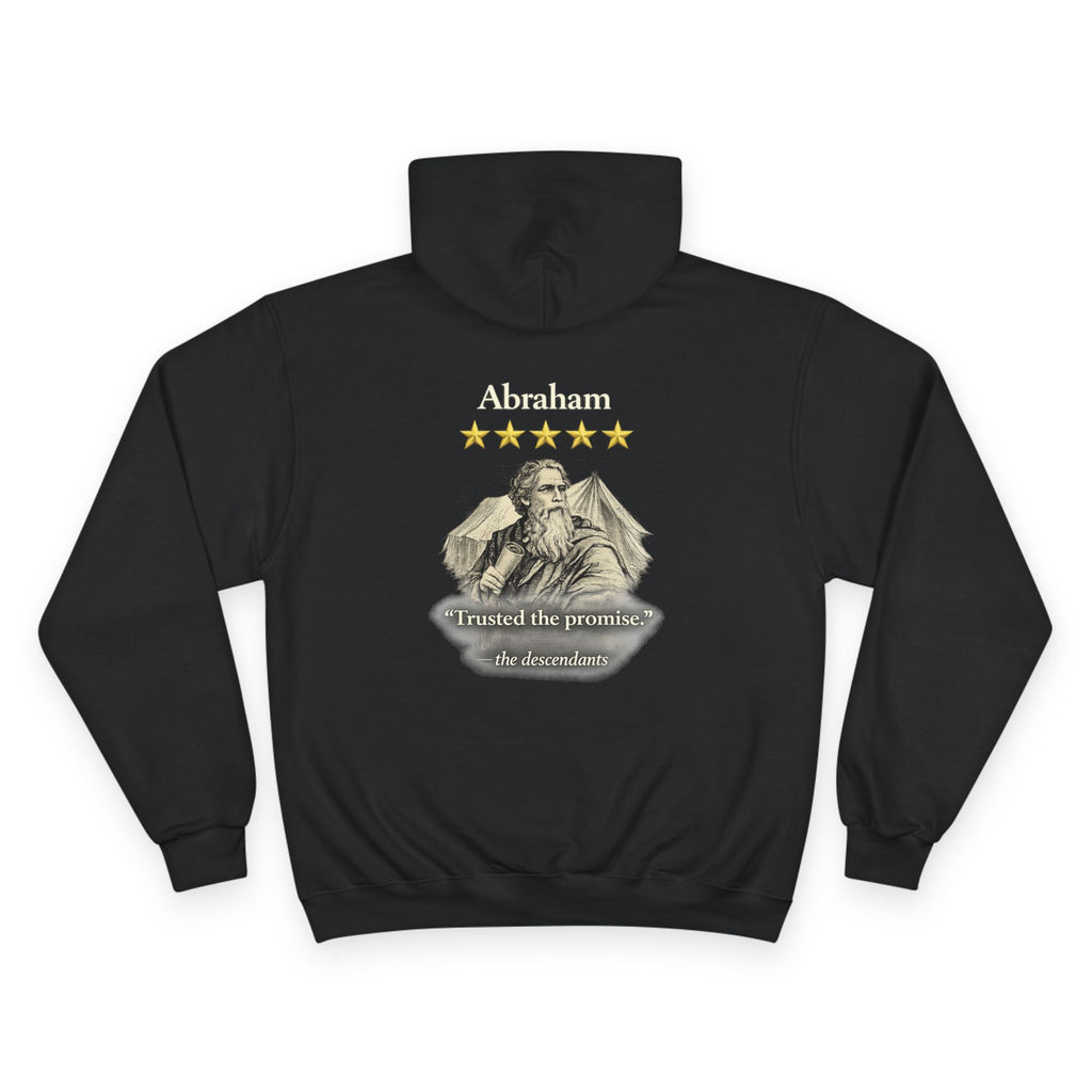 Abraham – Champion Hoodie | “I Trusted the Promise” Vintage Graphic – Five-Star Faith Series