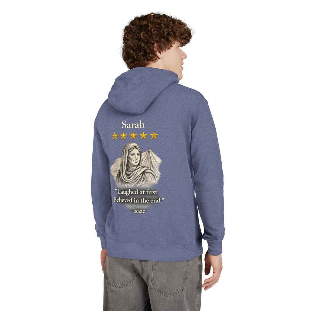 Sarah – French Terry Hoodie | “Laughed at First. Believed in the End.” Portrait Graphic – Five-Star Faith Series