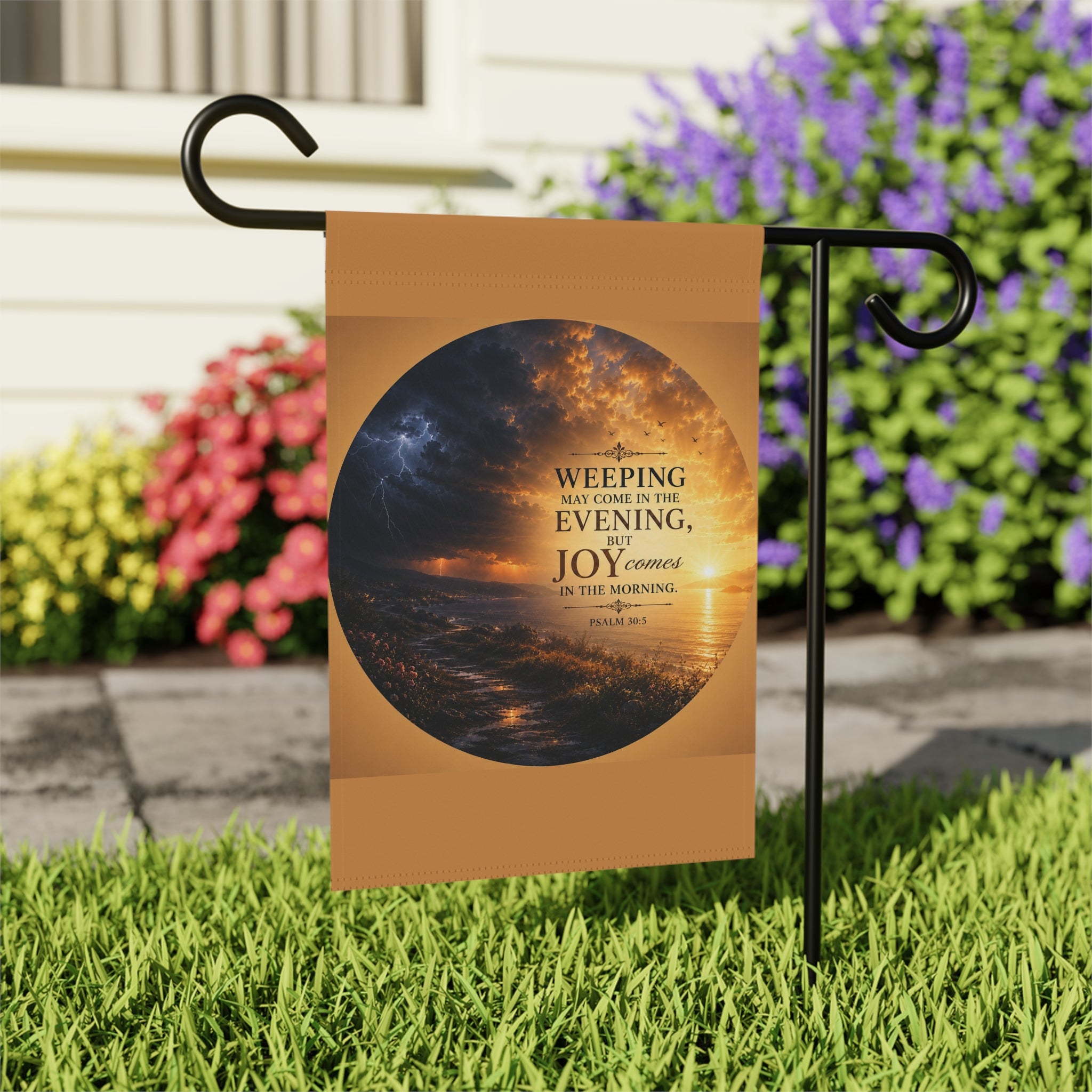 Inspirational Christian garden flag featuring a glowing sunrise over water with the scripture “Weeping May Come in the Evening, Joy Comes in the Morning” in warm gold and deep blue tones.