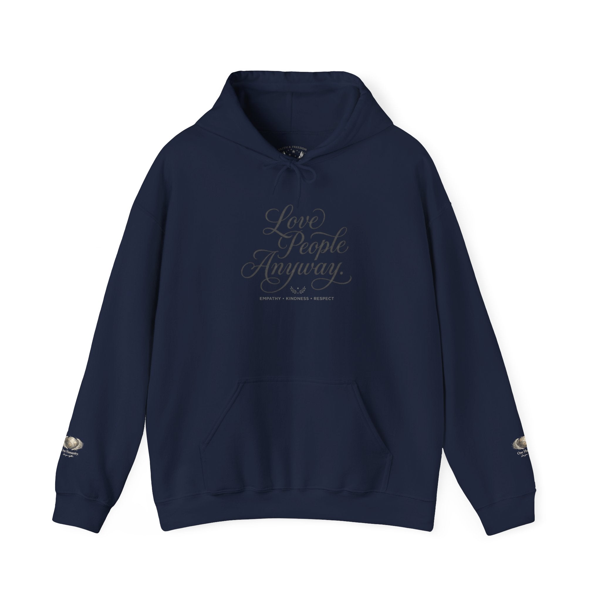 “Love People Anyway” Hoodie – Inspirational Script Graphic Sweatshirt | Compassion Message Pullover