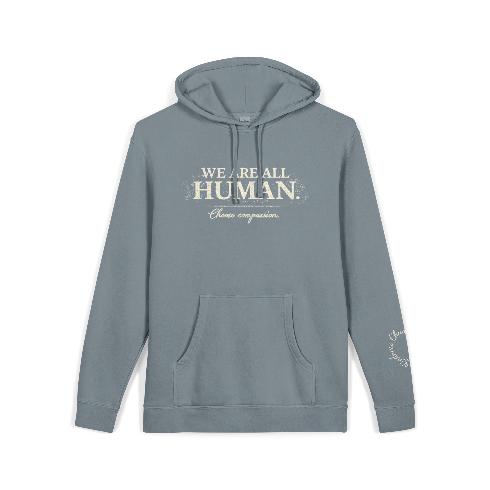 “We Are All Human” Pigment-Dyed Hoodie – Inclusive Comfort Pullover | Inspirational Minimalist Hoodie