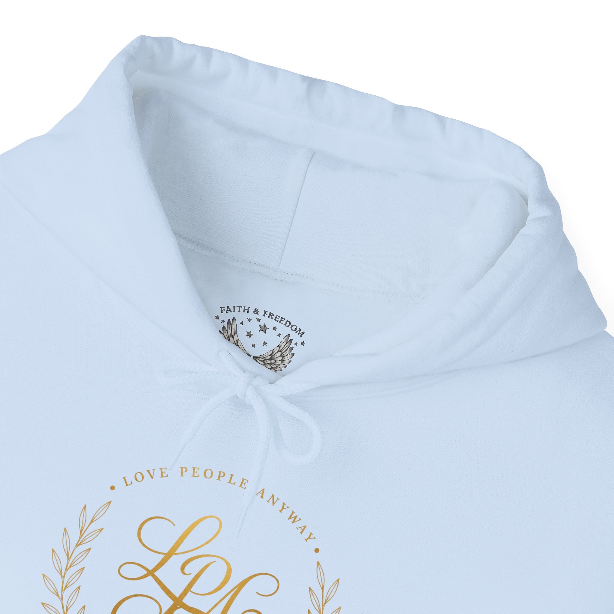 Love People Anyway Hoodie | Inspirational Christian Hooded Sweatshirt | Faith Freedom Creations