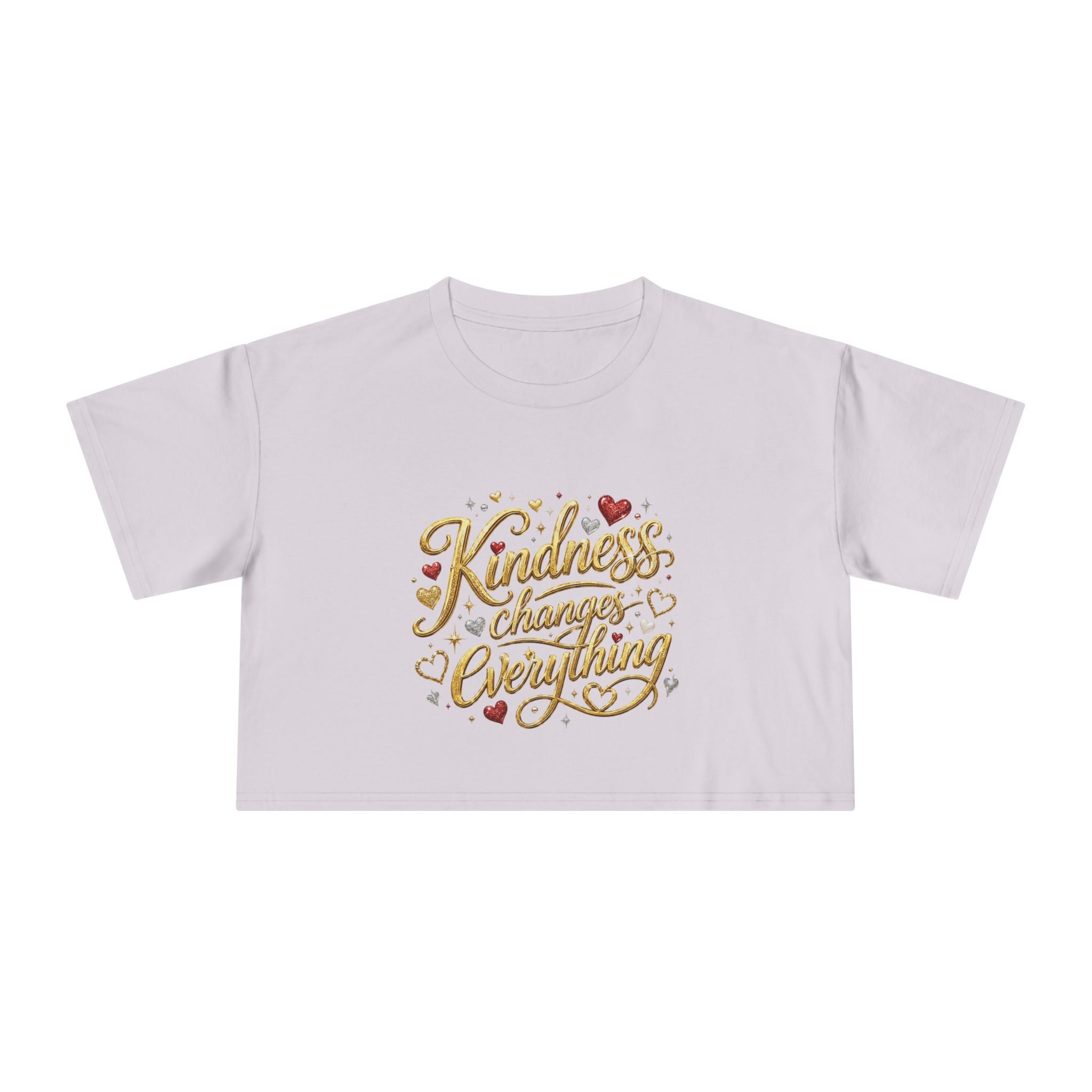 Kindness Changes Everything Crop Tee | Inspirational Women’s Cropped T-Shirt | Soft Casual Graphic Top