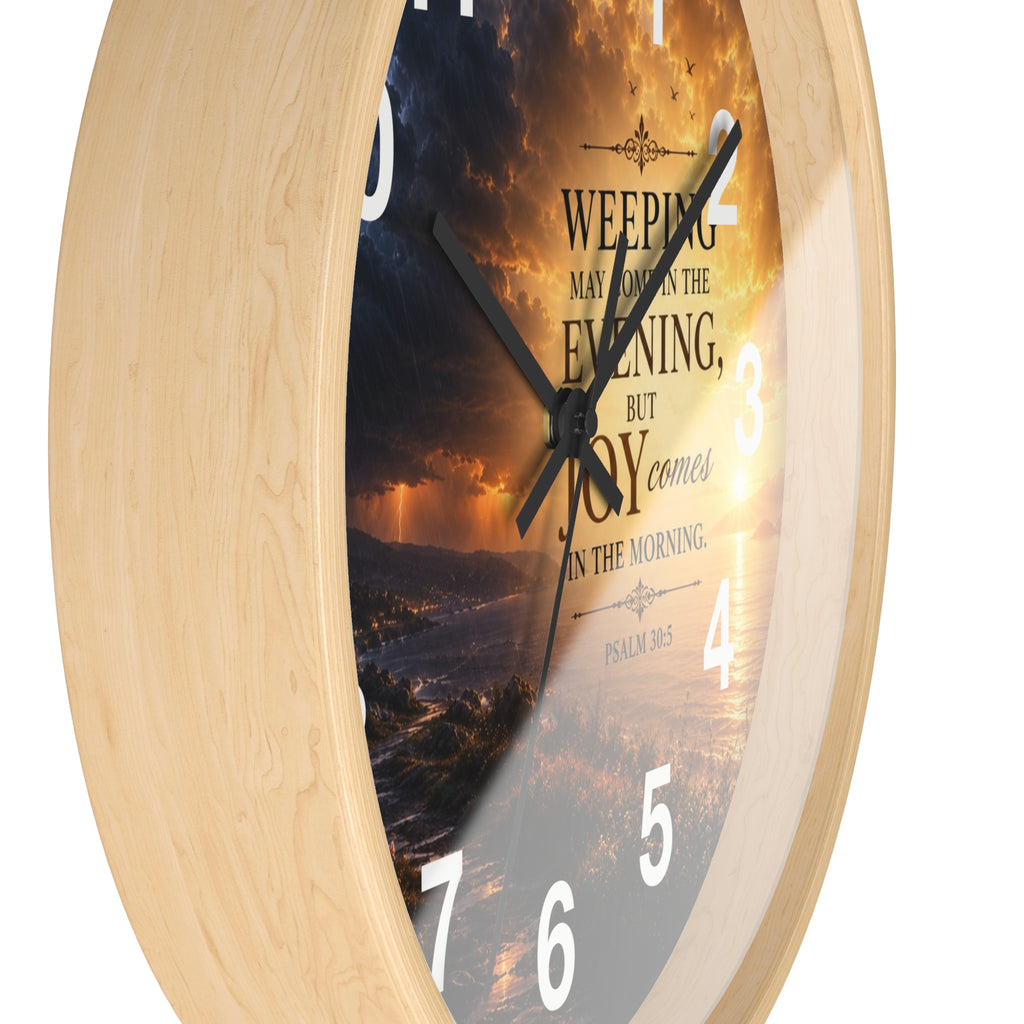 Psalm 30:5 Wall Clock | Joy Comes in the Morning Christian Clock | Inspirational Faith Decor