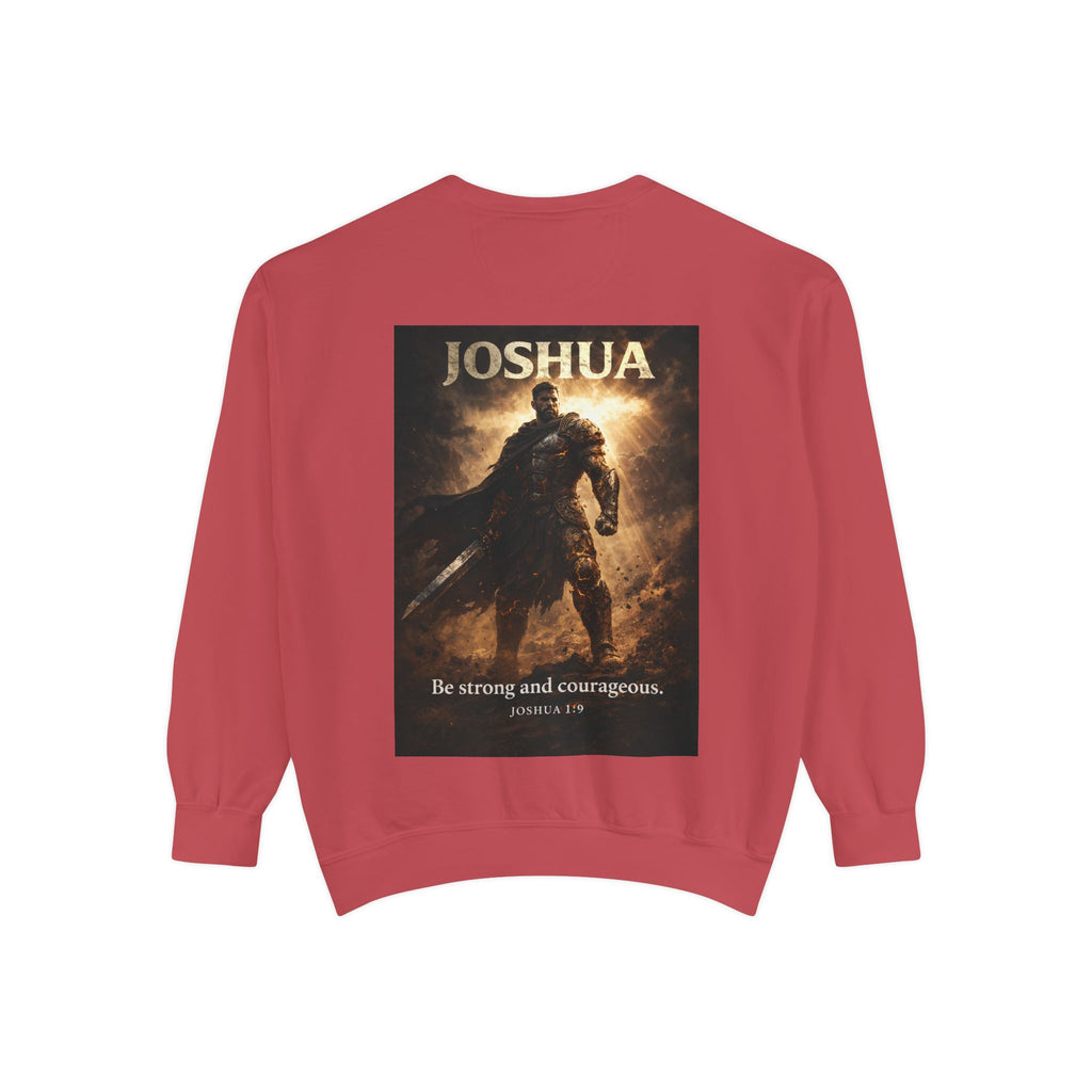 Joshua Courage Sweatshirt | Be Strong and Courageous Christian Crewneck | Inspirational Faith Apparel