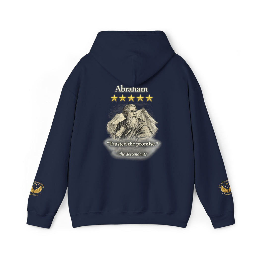 Abraham – Patriarch Hoodie | “I Trusted the Promise” Graphic – Five-Star Faith Series