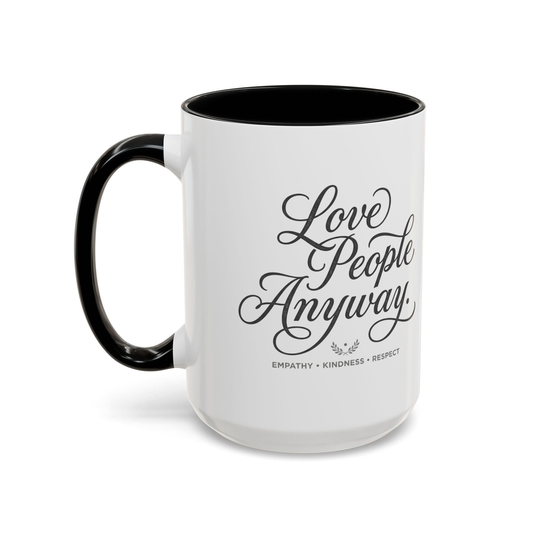 Love People Anyway Accent Coffee Mug | Inspirational Ceramic Mug | Faith Freedom Creations