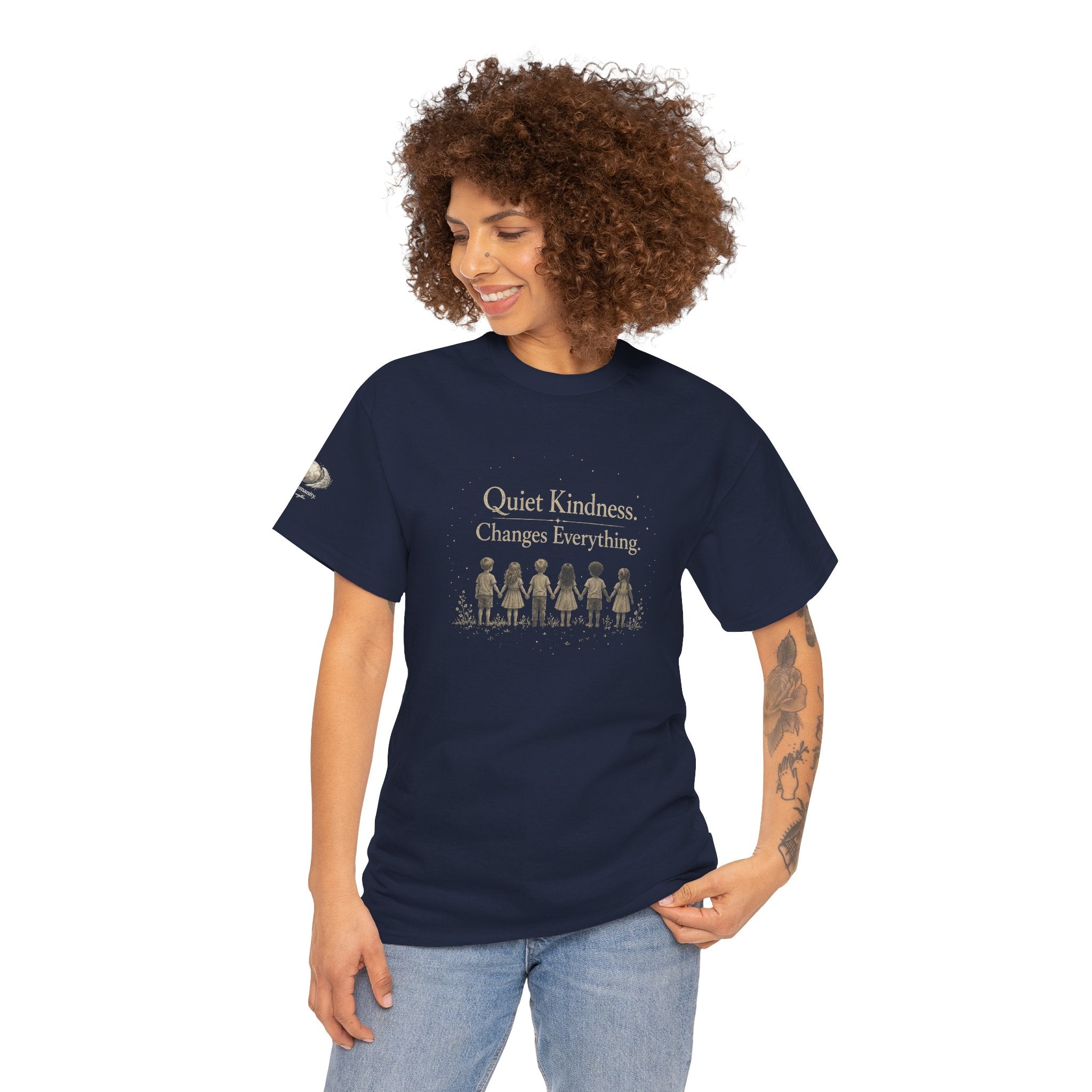 Kindness Graphic Tee – “Quiet Kindness Changes Everything” Inspirational T-Shirt