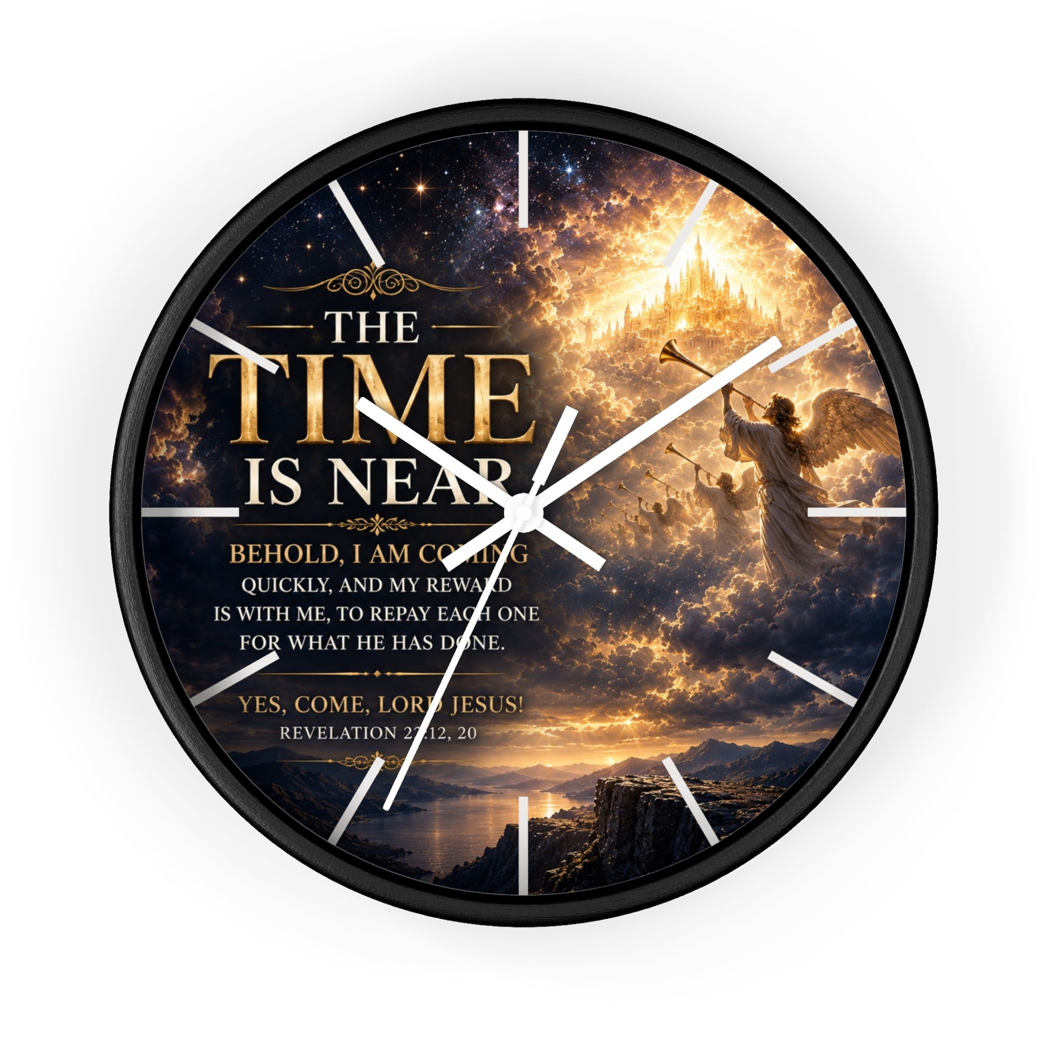 Inspirational Christian wall clock featuring celestial clouds, radiant golden light, and Revelation 22 scripture artwork with the phrase “The Time Is Near.”