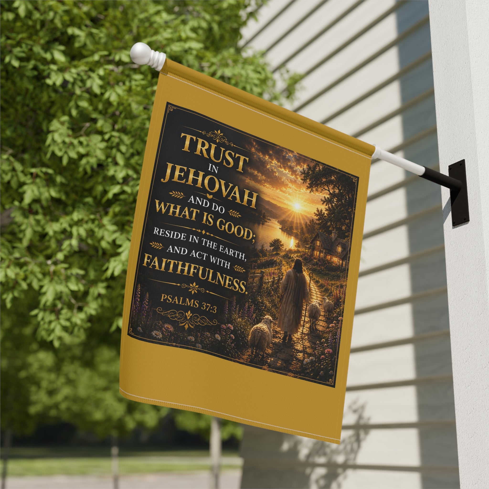 Inspirational Christian garden banner featuring a shepherd walking among hills at sunset with Psalm 37:3 inspired “Trust in Jehovah” scripture artwork.
