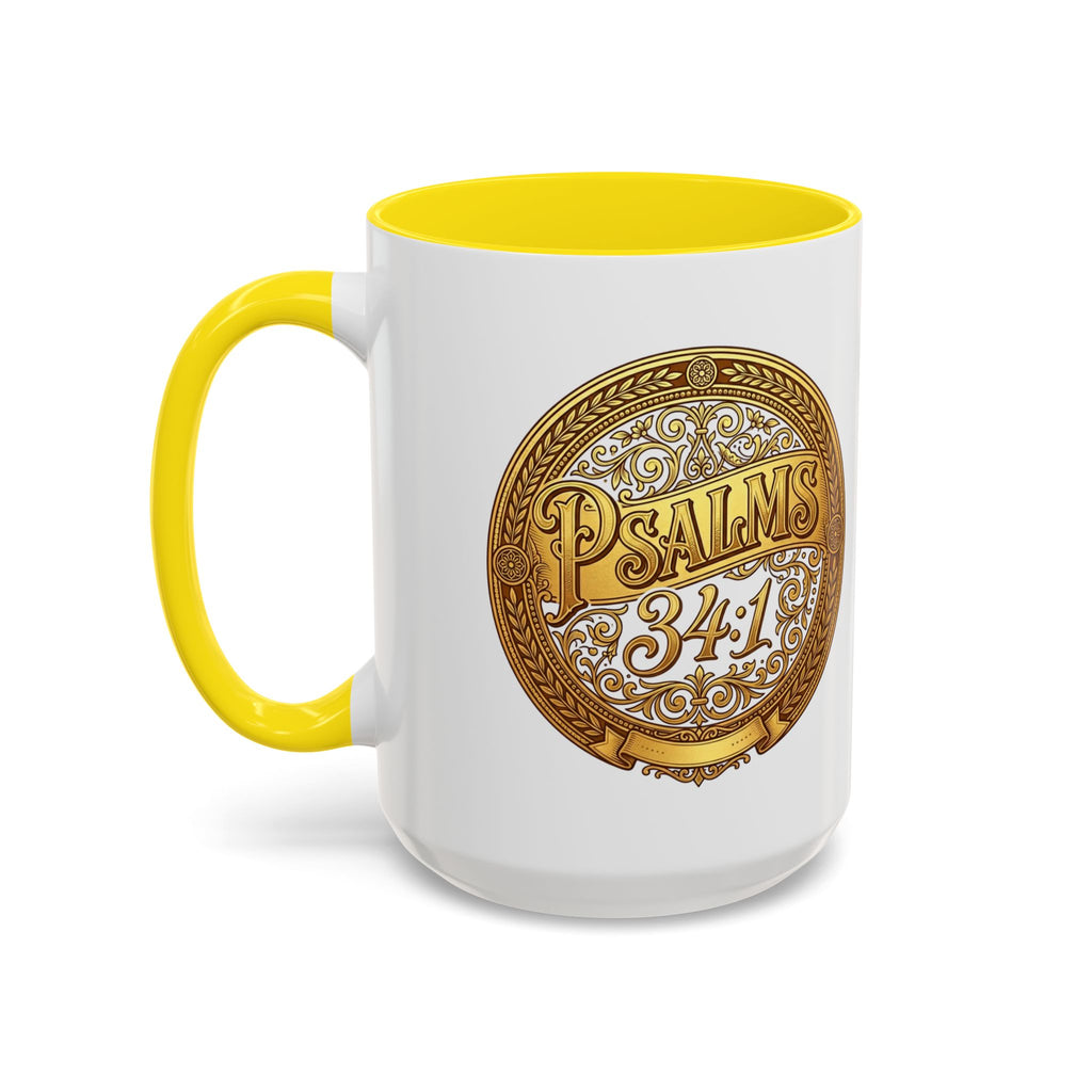 Psalm 34:1 Coffee Mug | Christian Scripture Accent Mug | Inspirational Faith Gift
