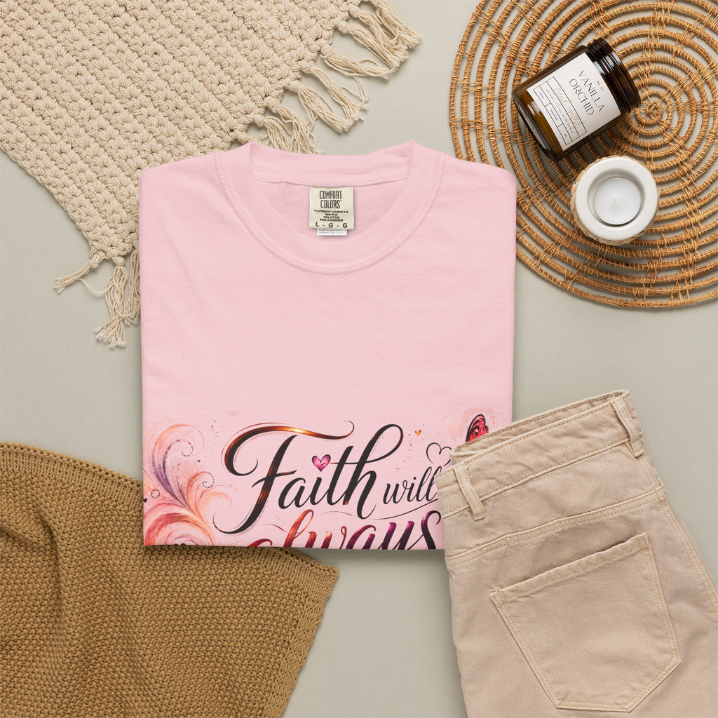 Faith Will Always Carry You T-Shirt | Butterfly Inspirational Comfort Colors® Tee