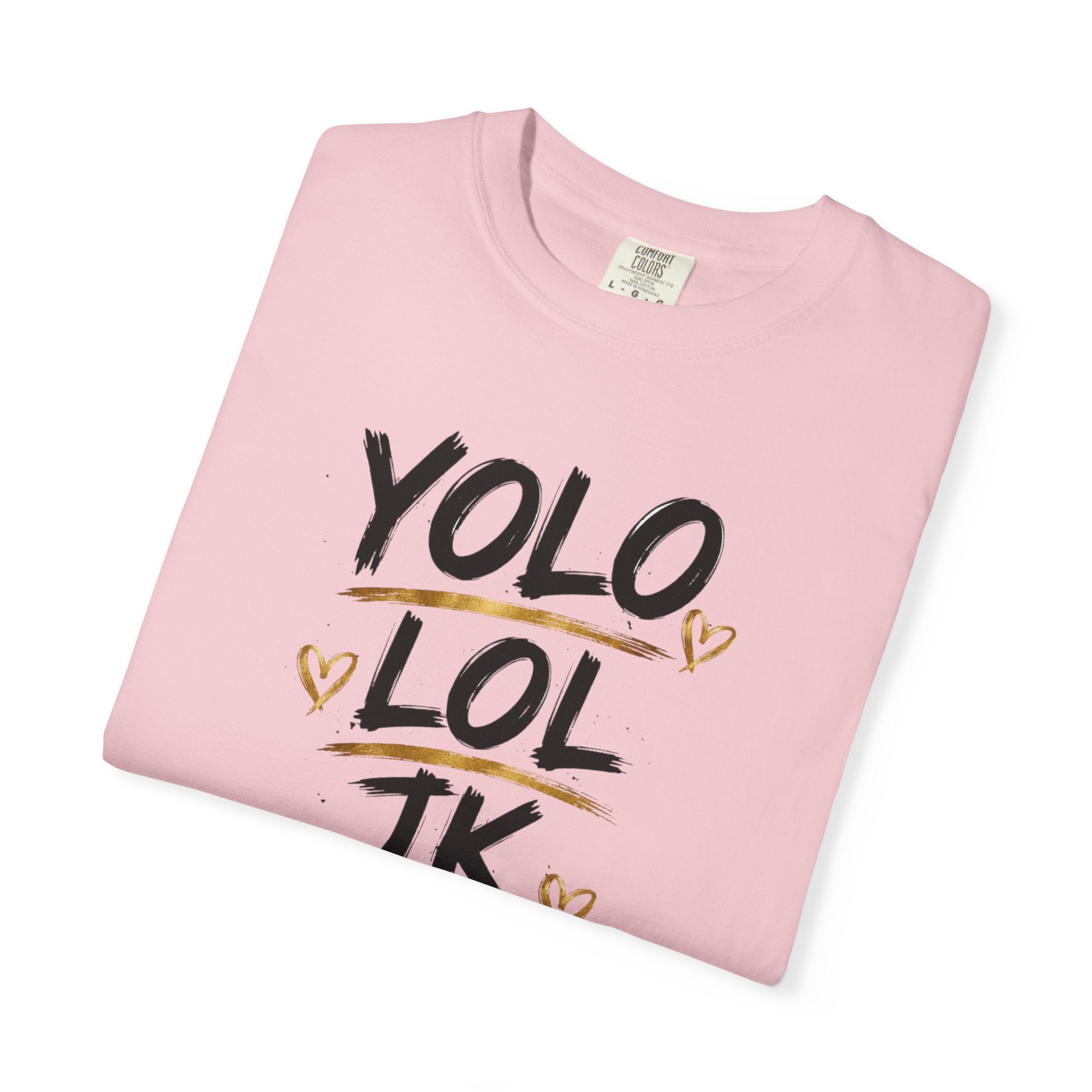YOLO LOL JK BRB ~Jesus T-Shirt | Comfort Colors® Christian Graphic Tee