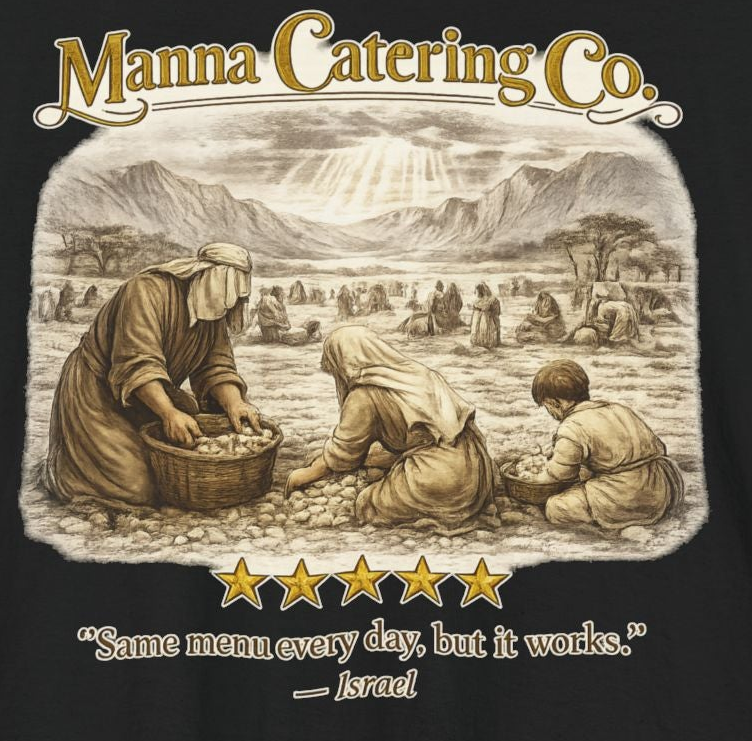 “Same Menu Every Day, But It Works” – Vintage Graphic T-Shirt| Five-Star Faith Series