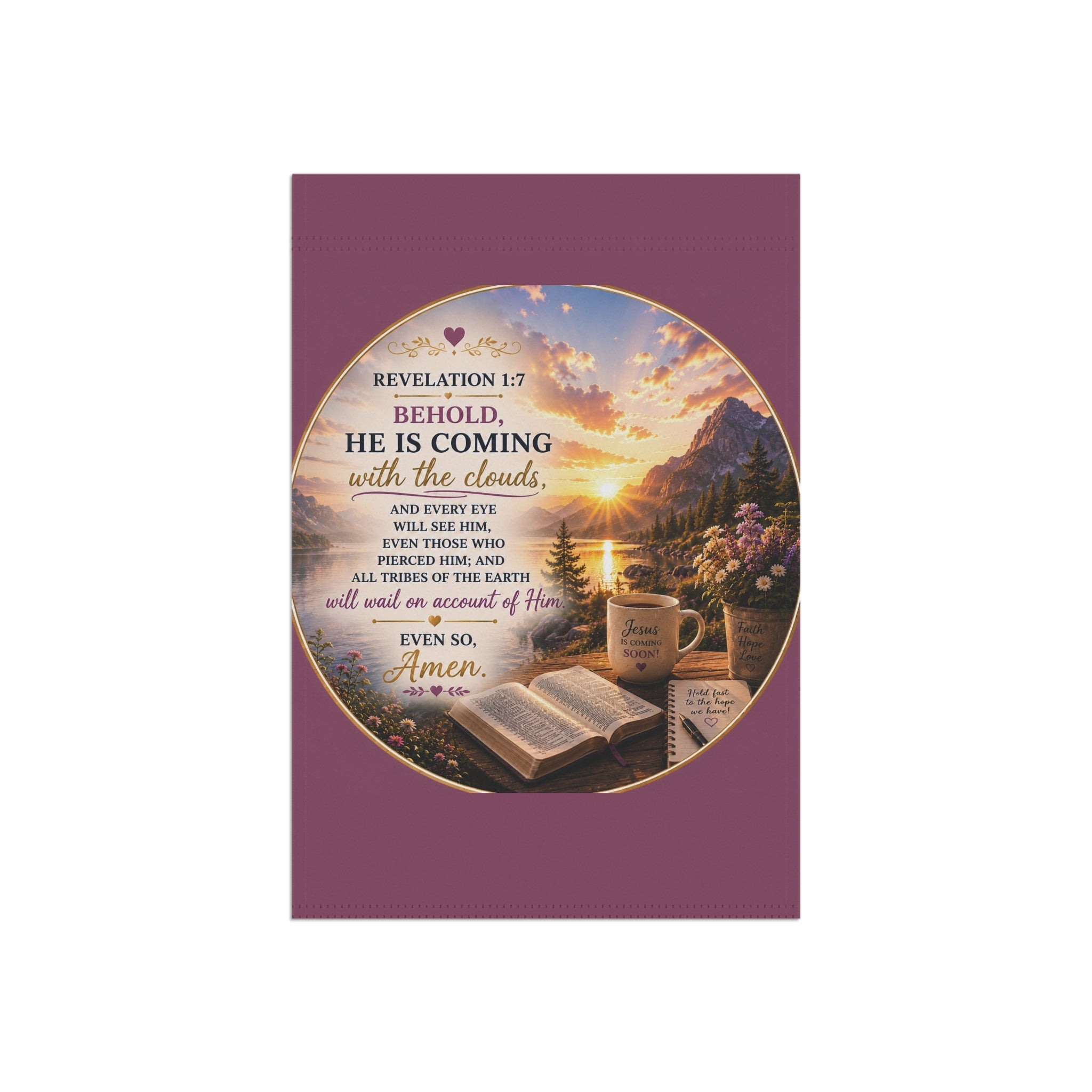 Behold He Is Coming with the Clouds Garden Flag | Revelation 1:7 Scripture Outdoor Banner | Christian Garden Decor