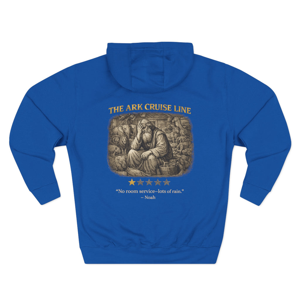 Back view of a light blue hooded sweatshirt featuring “The Ark Cruise Line” in gold lettering above a vintage illustration of Noah surrounded by animals aboard the ark. Below the artwork is a one-star rating and the playful quote, “No room service—lots of rain.” The design combines biblical storytelling with lighthearted humor in the signature Five-Star Faith Series™ style.