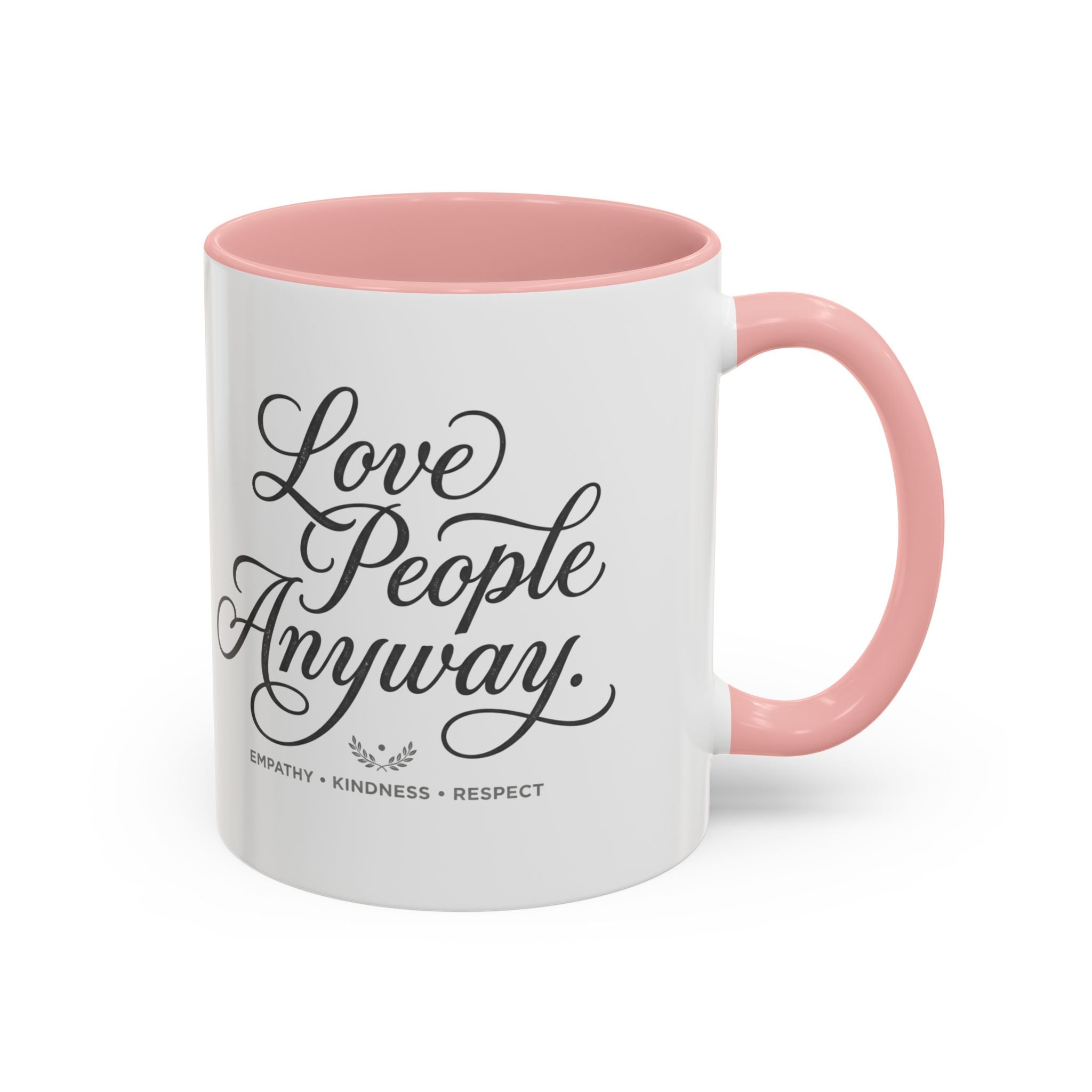 Love People Anyway Accent Coffee Mug | Inspirational Ceramic Mug | Faith Freedom Creations